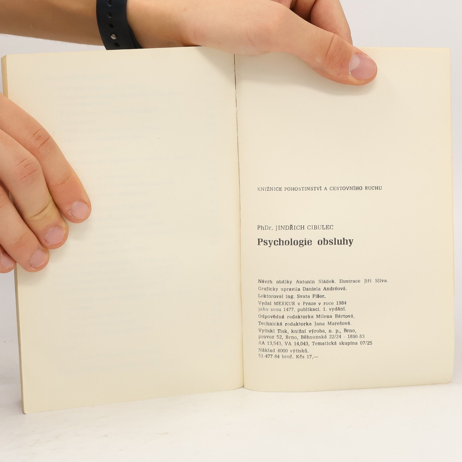 Jindřich Cibulec Psychologie obsluhy