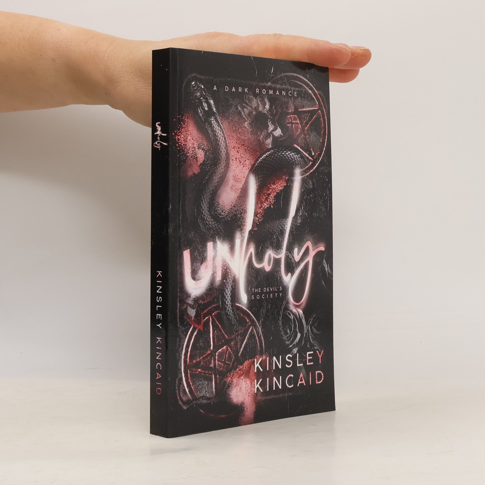 Kinsley Kincaid The Devil's Society - 3: Unholy