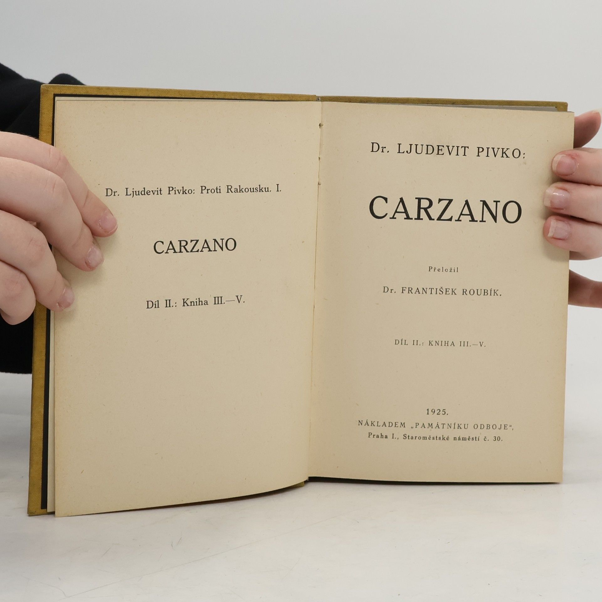 Ljudevit Pivko Proti Rakousku II. Carzano