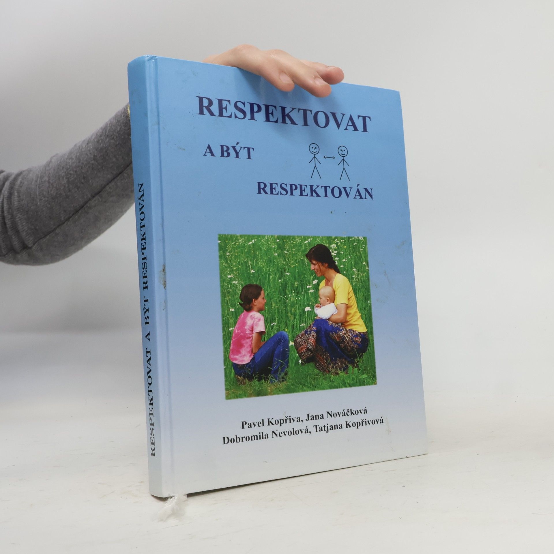 Respektovat a být respektován