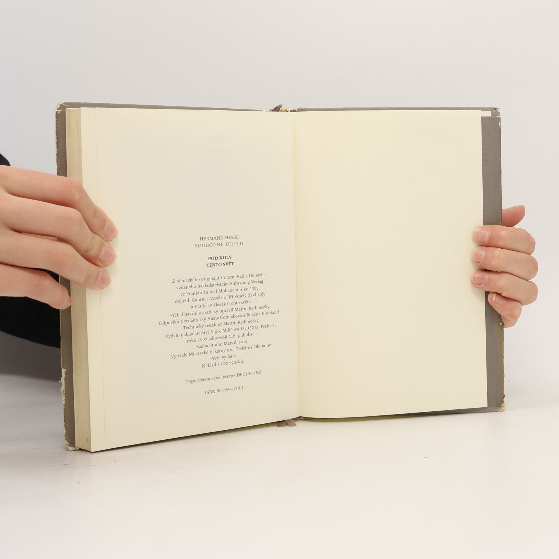 Hermann Hesse Souborné dílo 2.: Pod koly. Tento svět