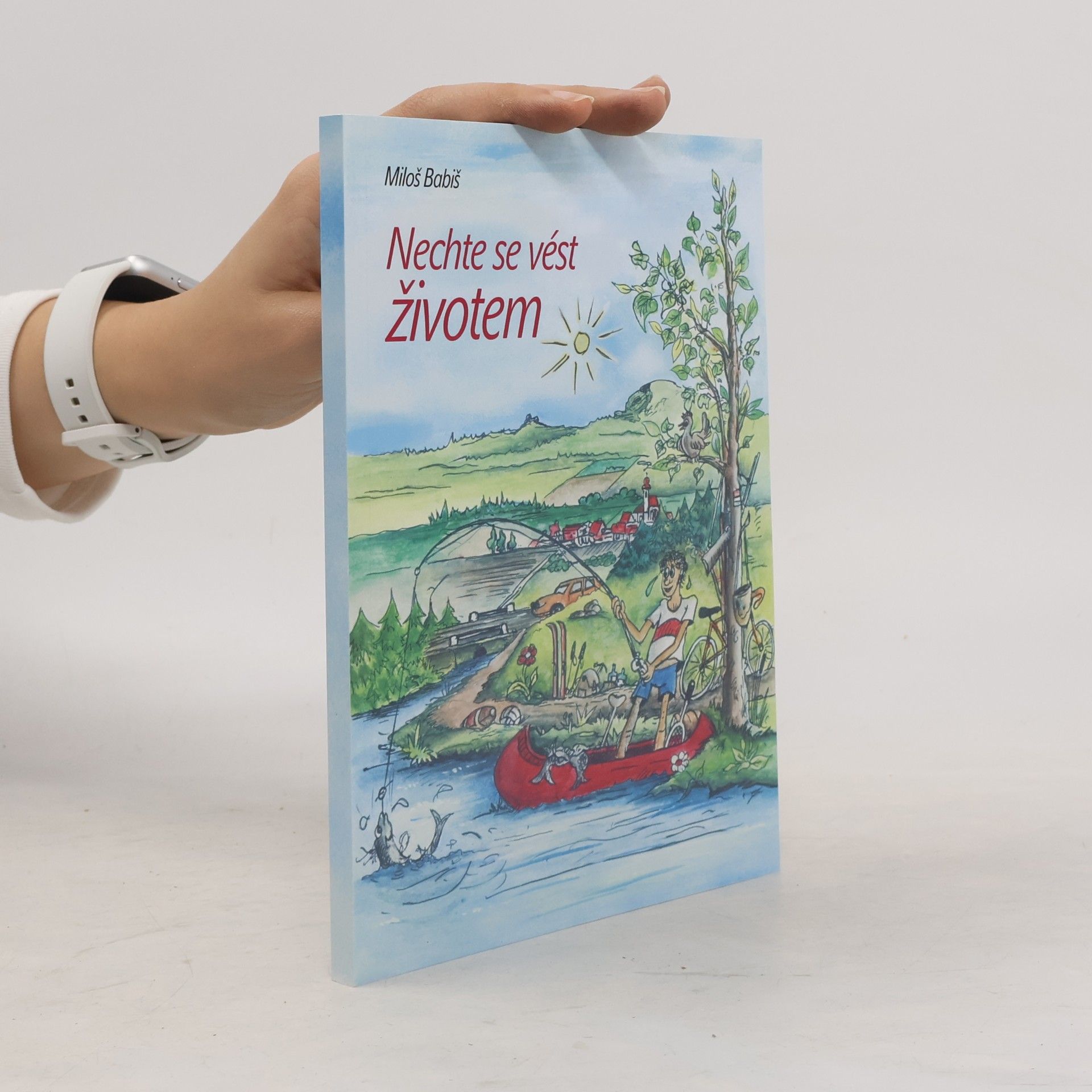 Nechte se vést životem