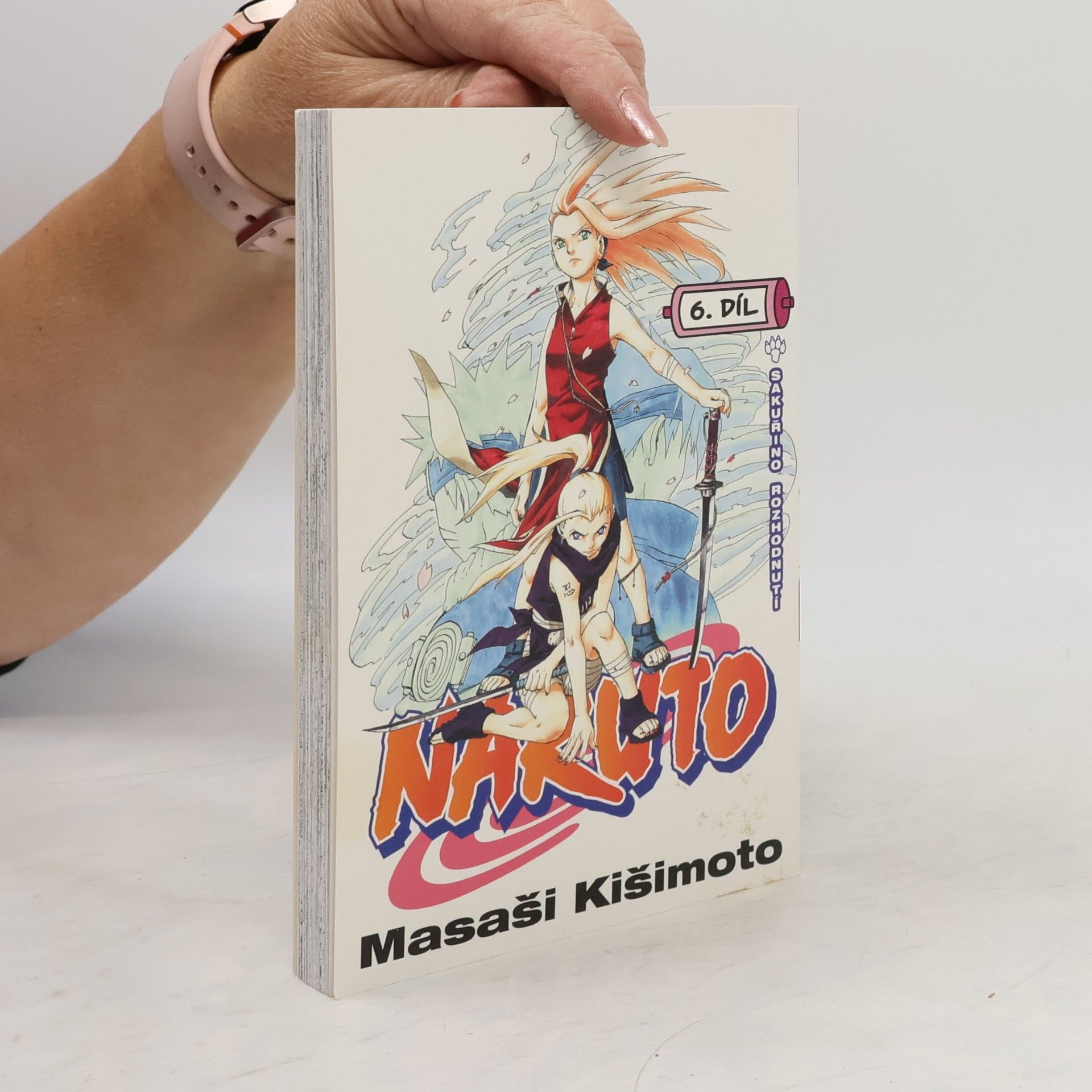 Masashi Kishimoto Naruto. 6. díl, Sakuřino rozhodnutí