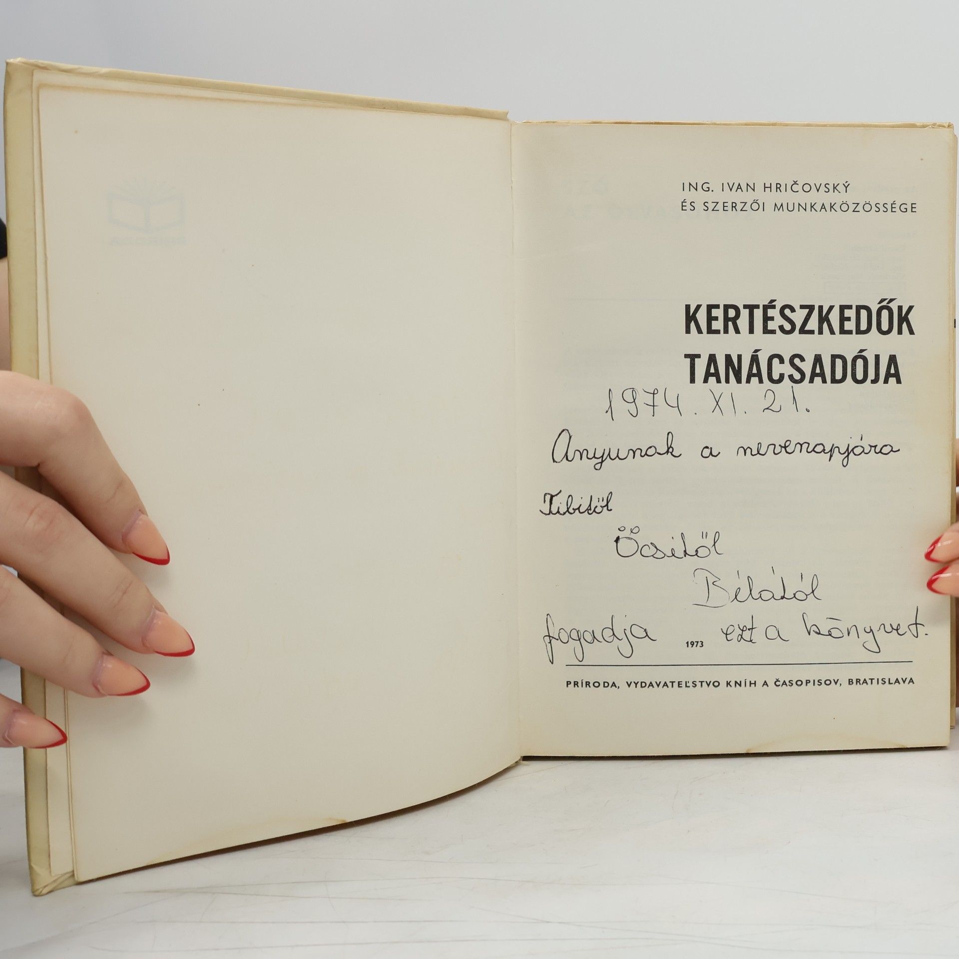 Ivan Hričovský Kertészkedők tanácsadója