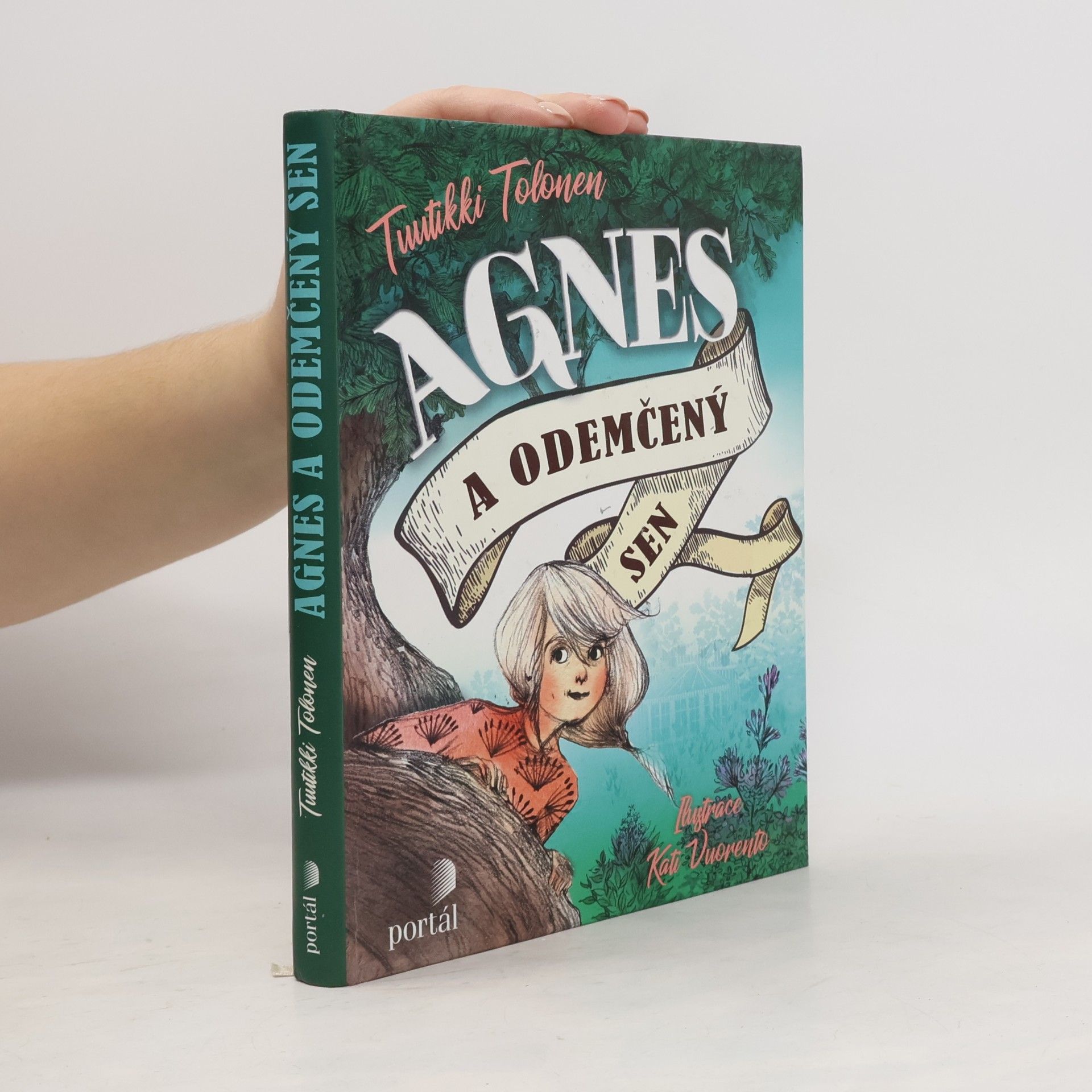 Tuutikki Tolonen Agnes a odemčený sen
