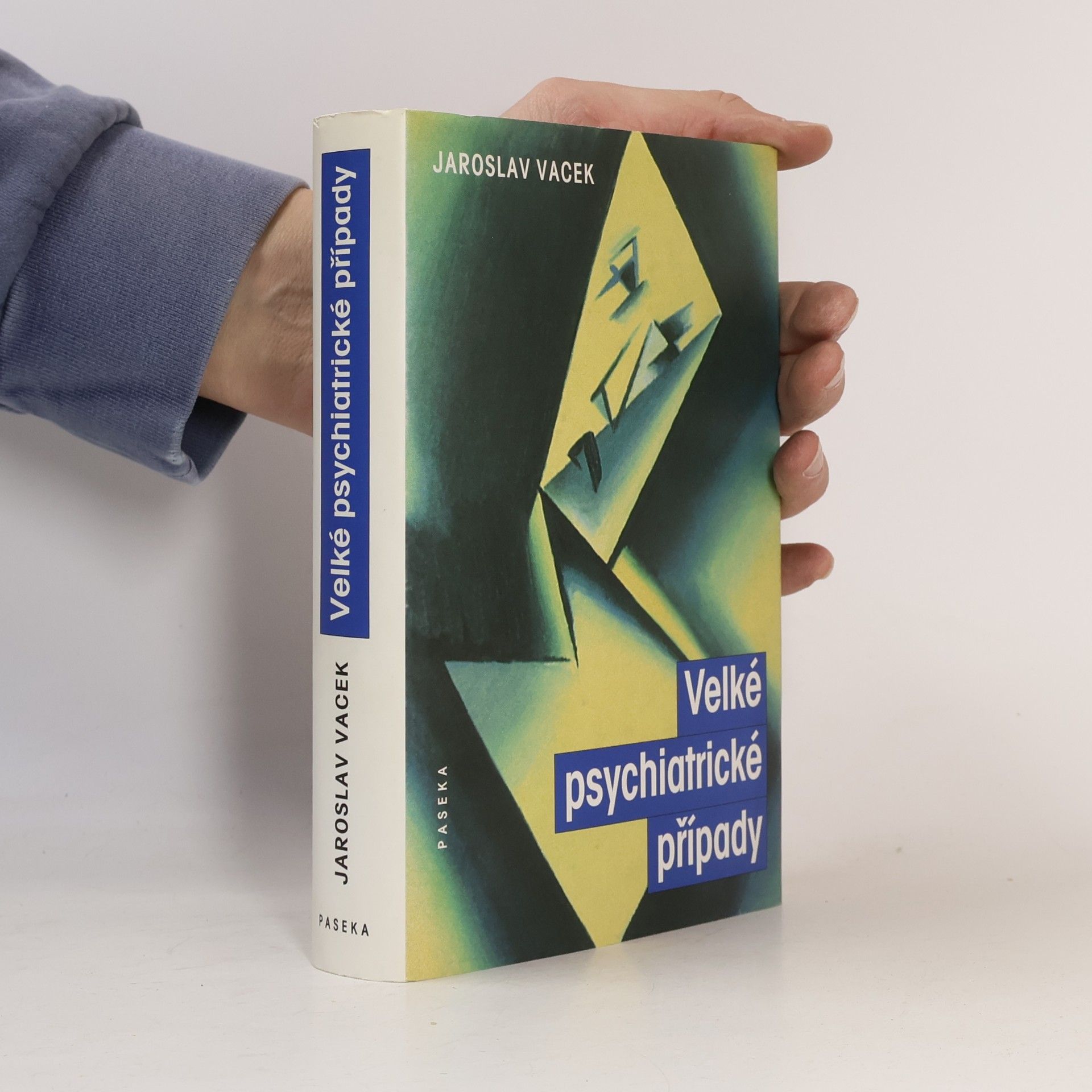 Velké psychiatrické případy