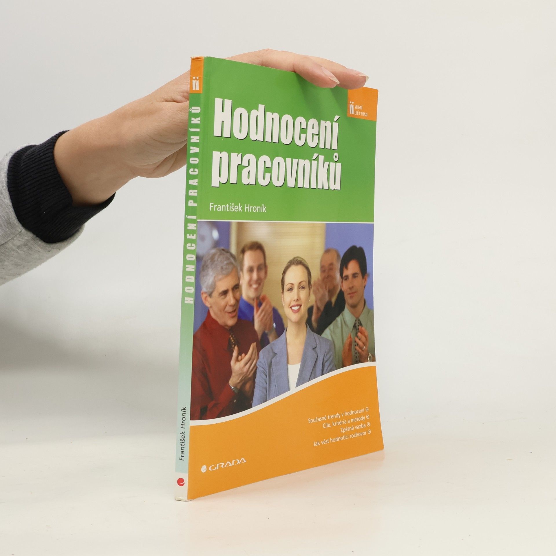 František Hroník Hodnocení pracovníků