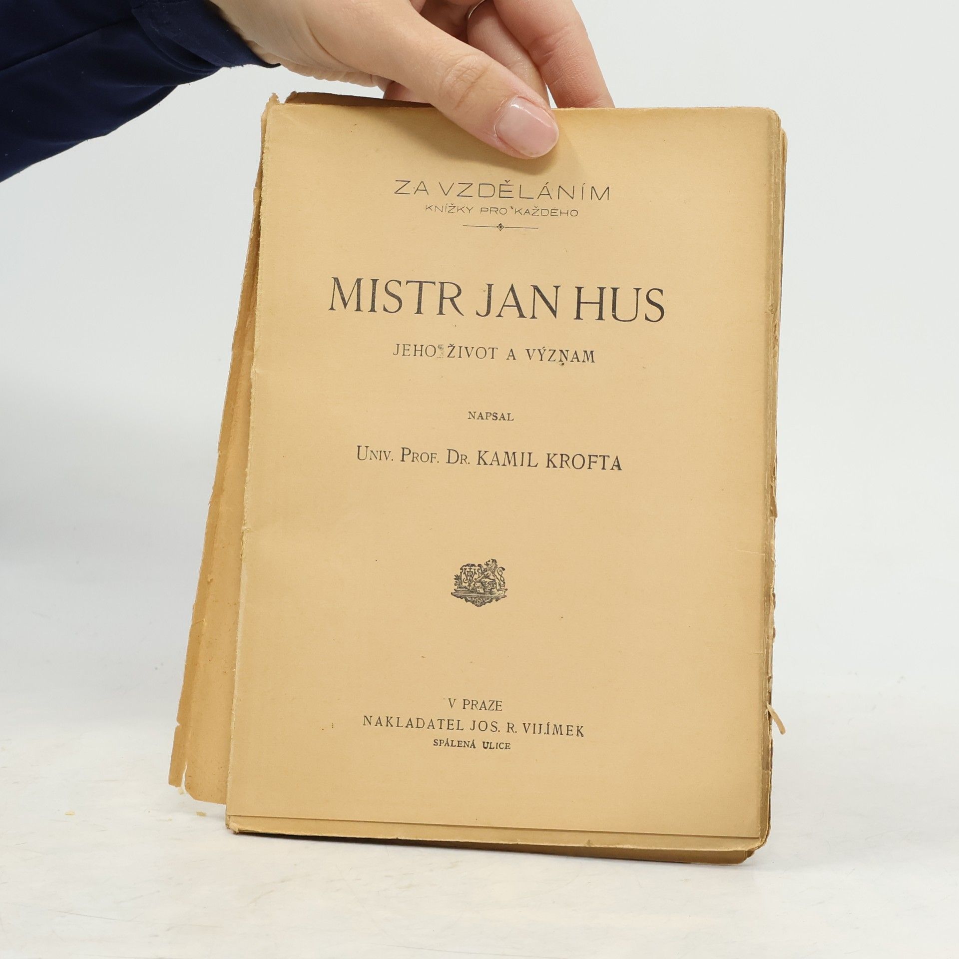 Kamil Krofta Mistr Jan Hus: jeho život a význam