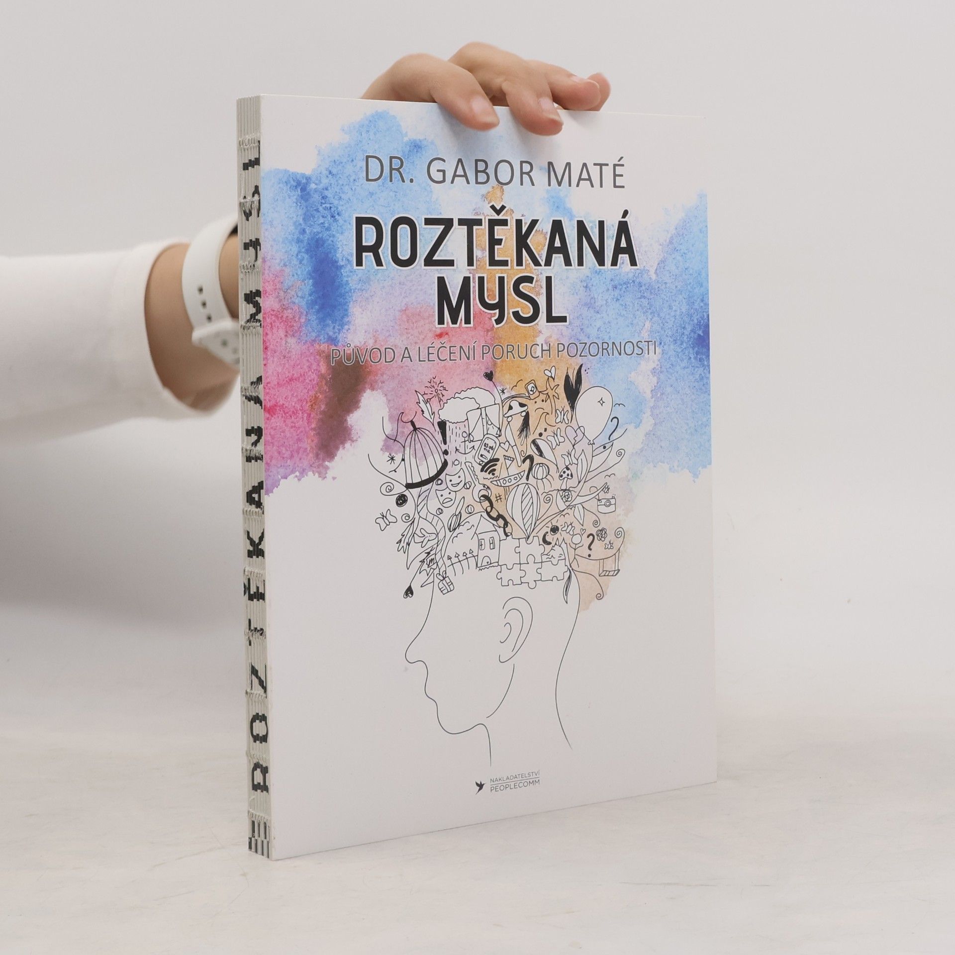 Gabor Maté Roztěkaná mysl