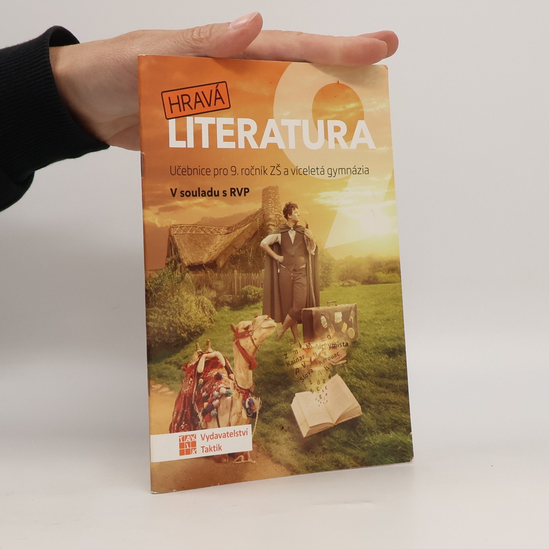 Michaela Jindráčková Hravá literatura 9. Učebnice pro 9. ročník ZŠ a víceletá gymnázia