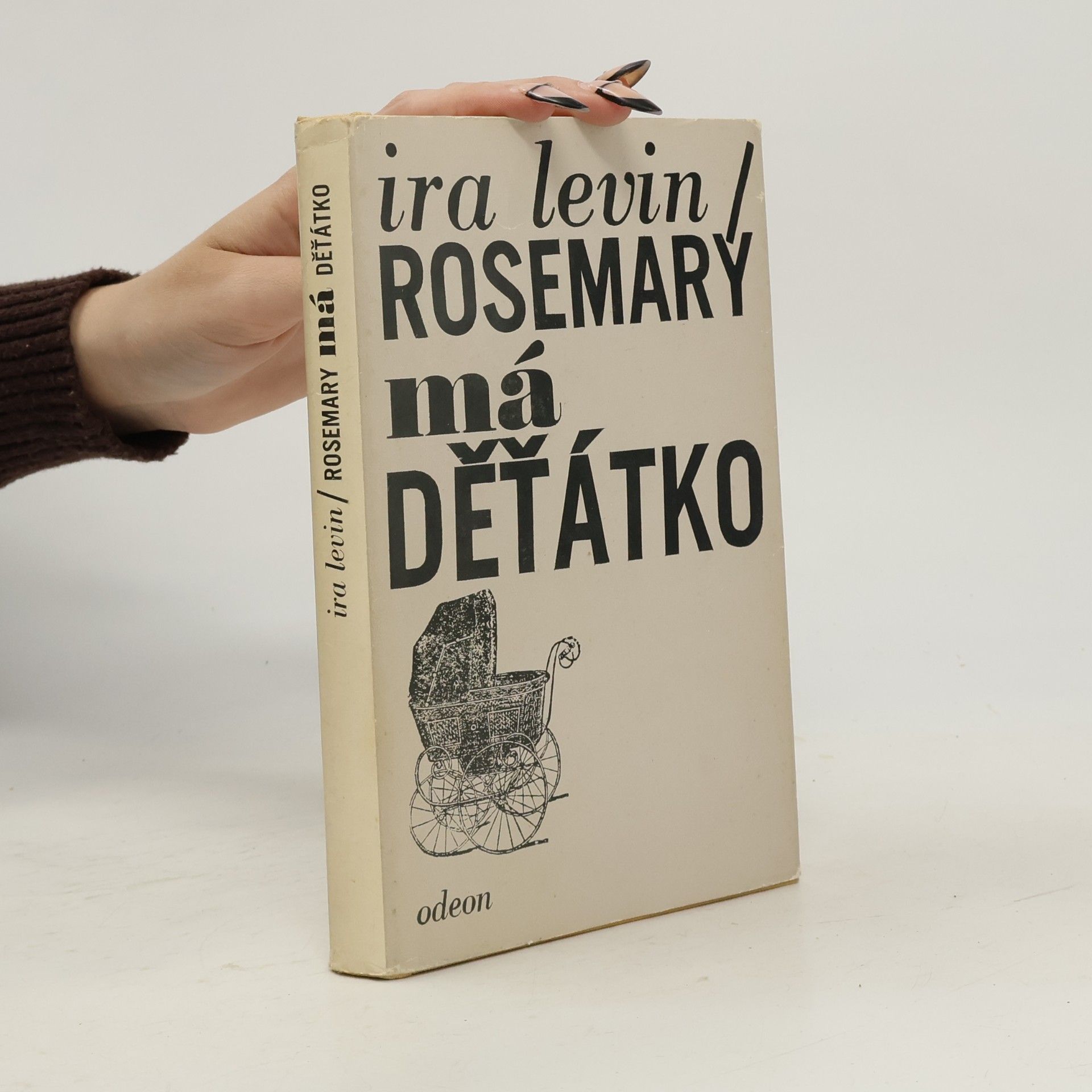 Ira Levin Rosemary má děťátko