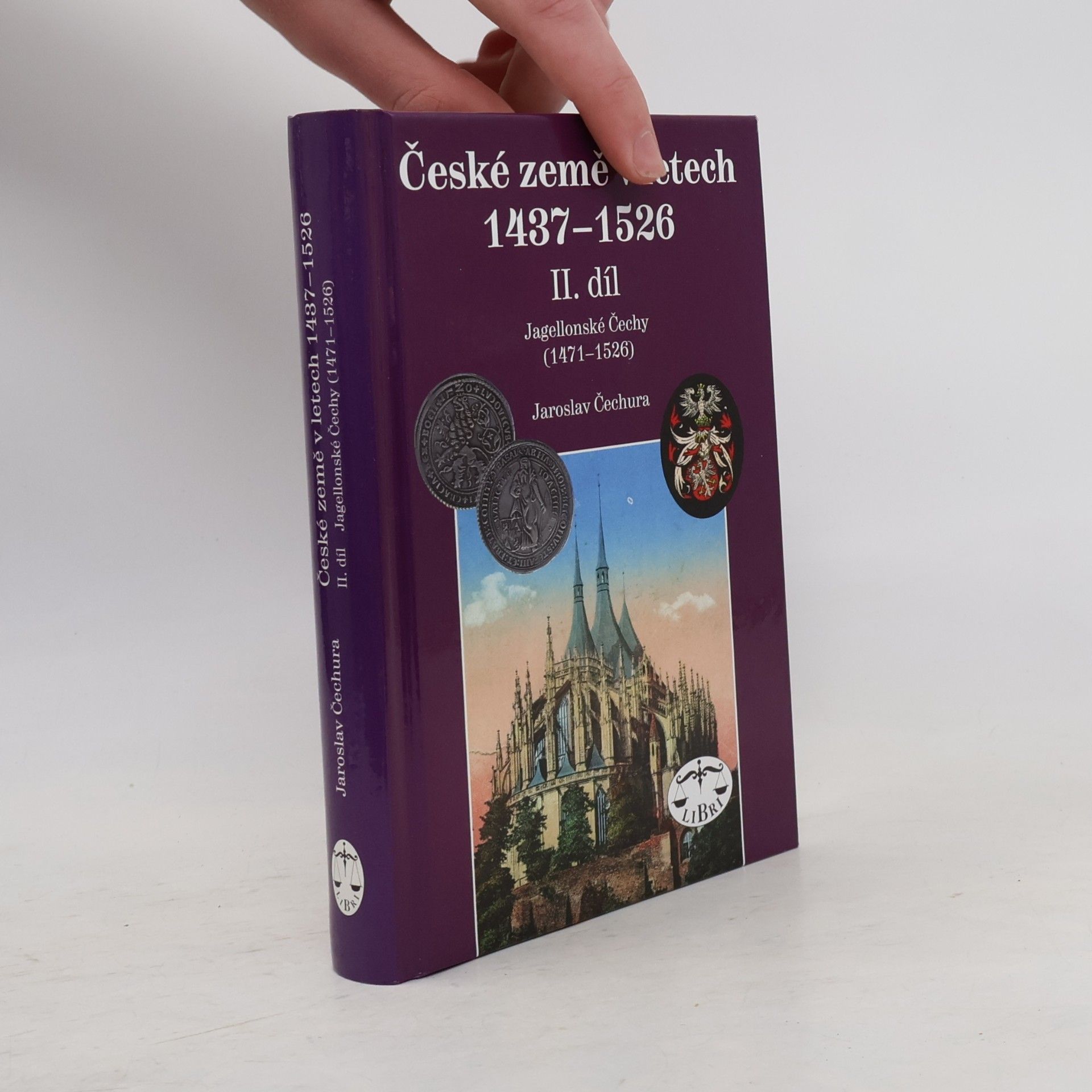 Jaroslav Čechura České země v letech 1437-1526. II. díl, Jagellonské Čechy (1471-1526)