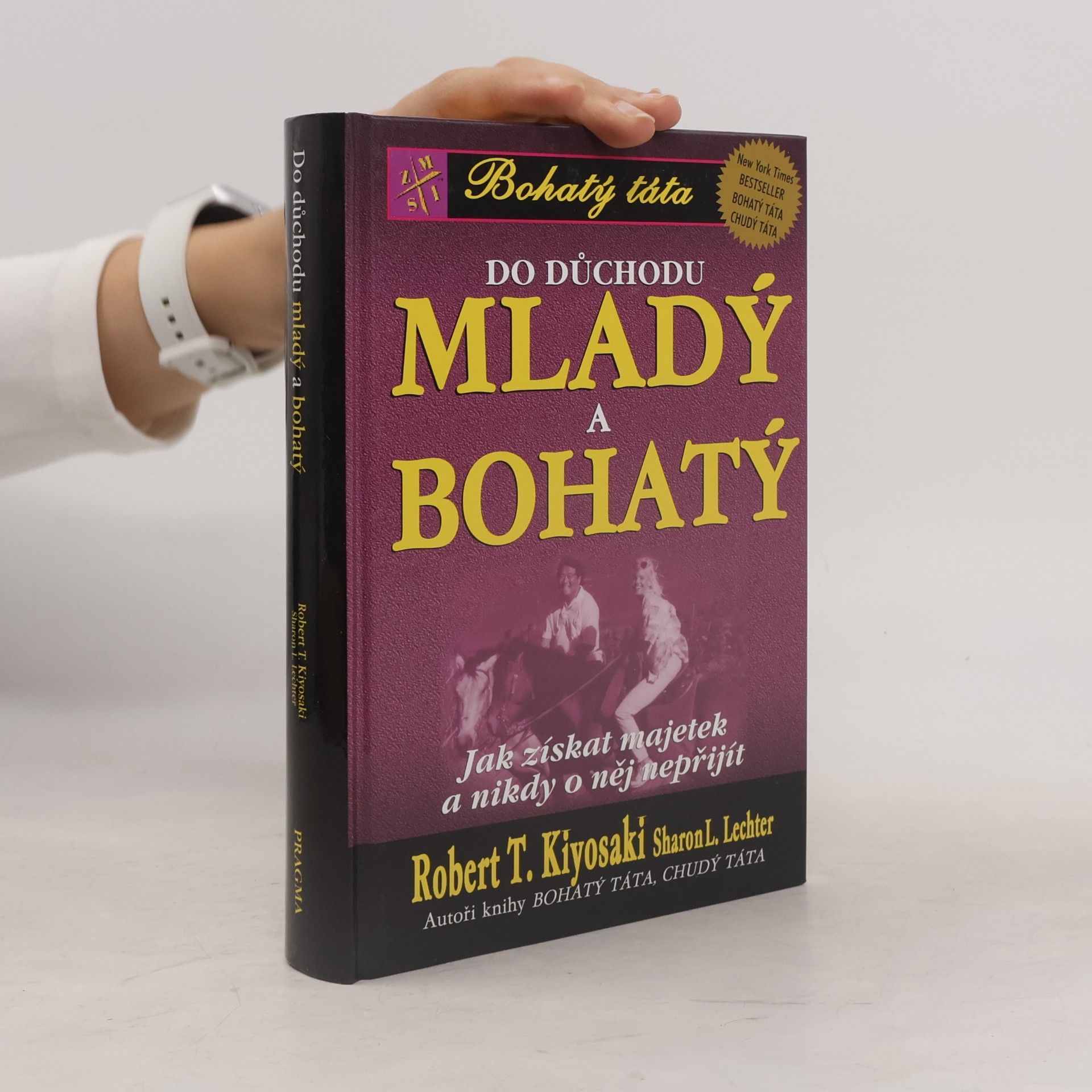 Robert Kiyosaki Do důchodu mladý a bohatý