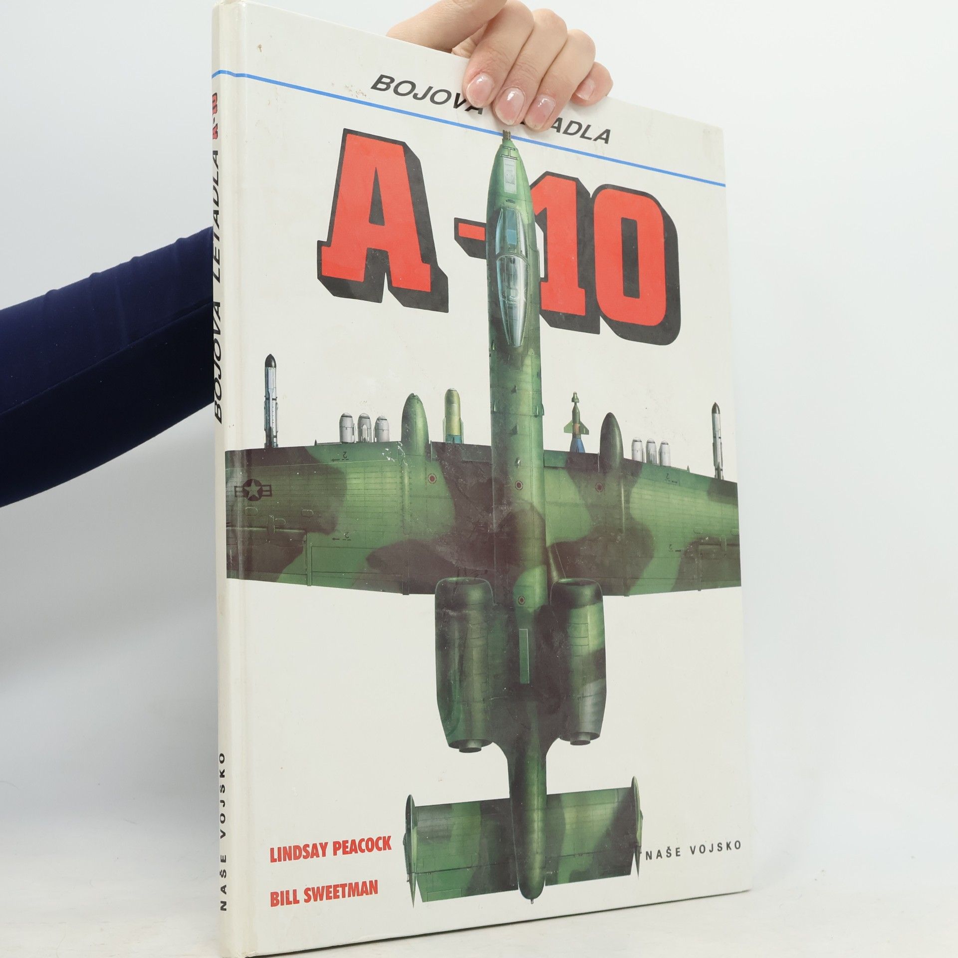 Bill Sweetman Bojová letadla A-10