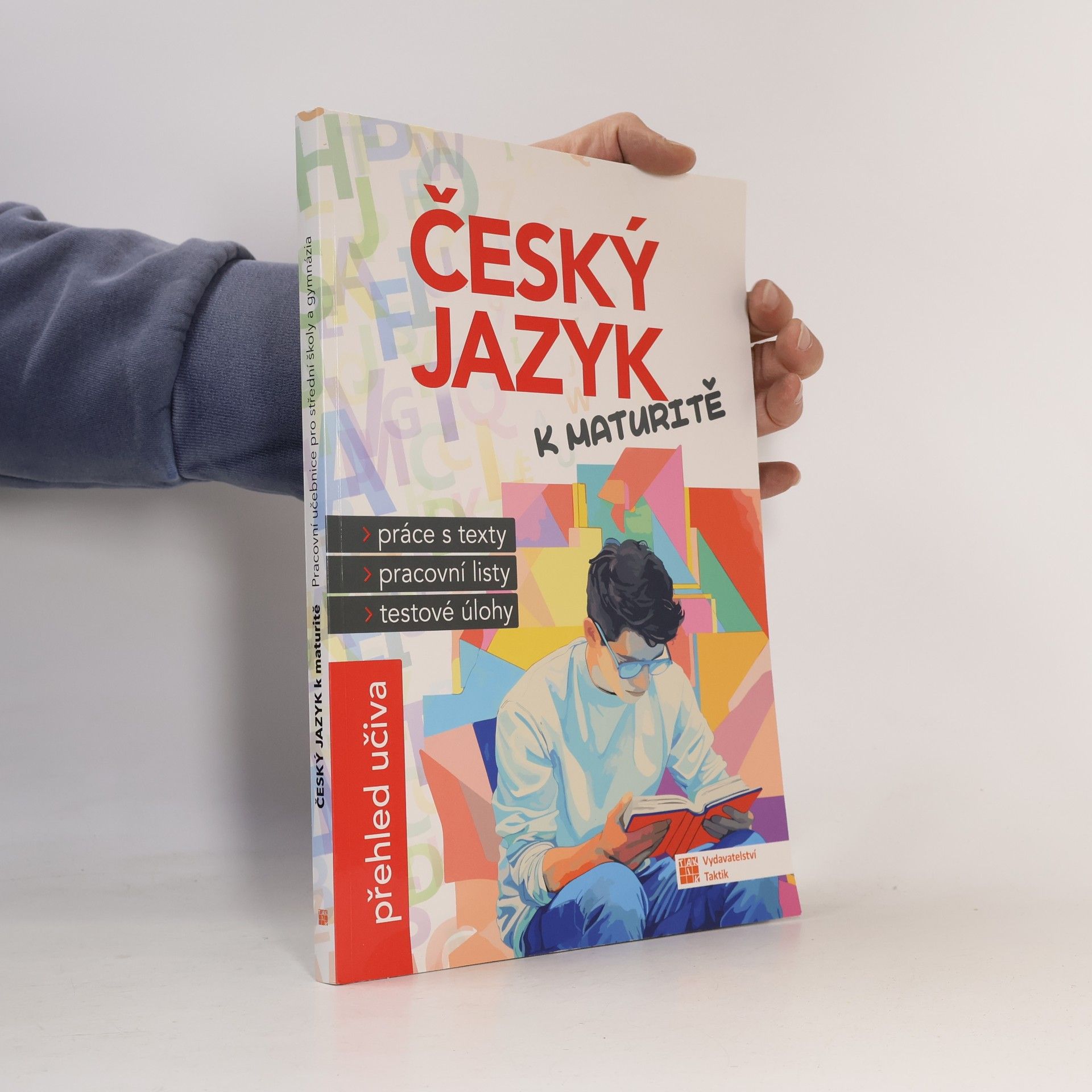 Kolektiv autorů Český jazyk k maturitě