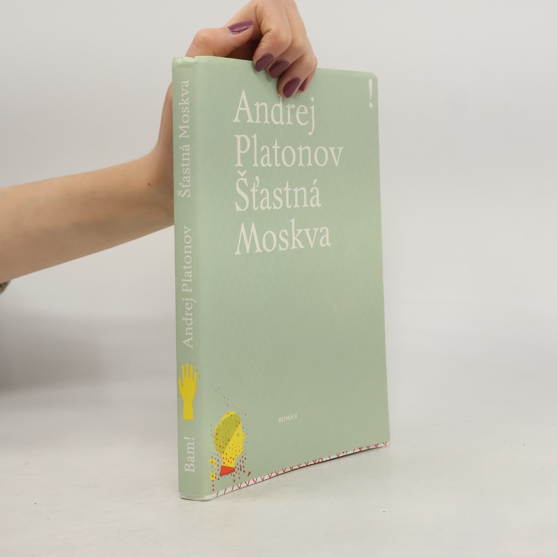 Andrei Platonov Šťastná Moskva