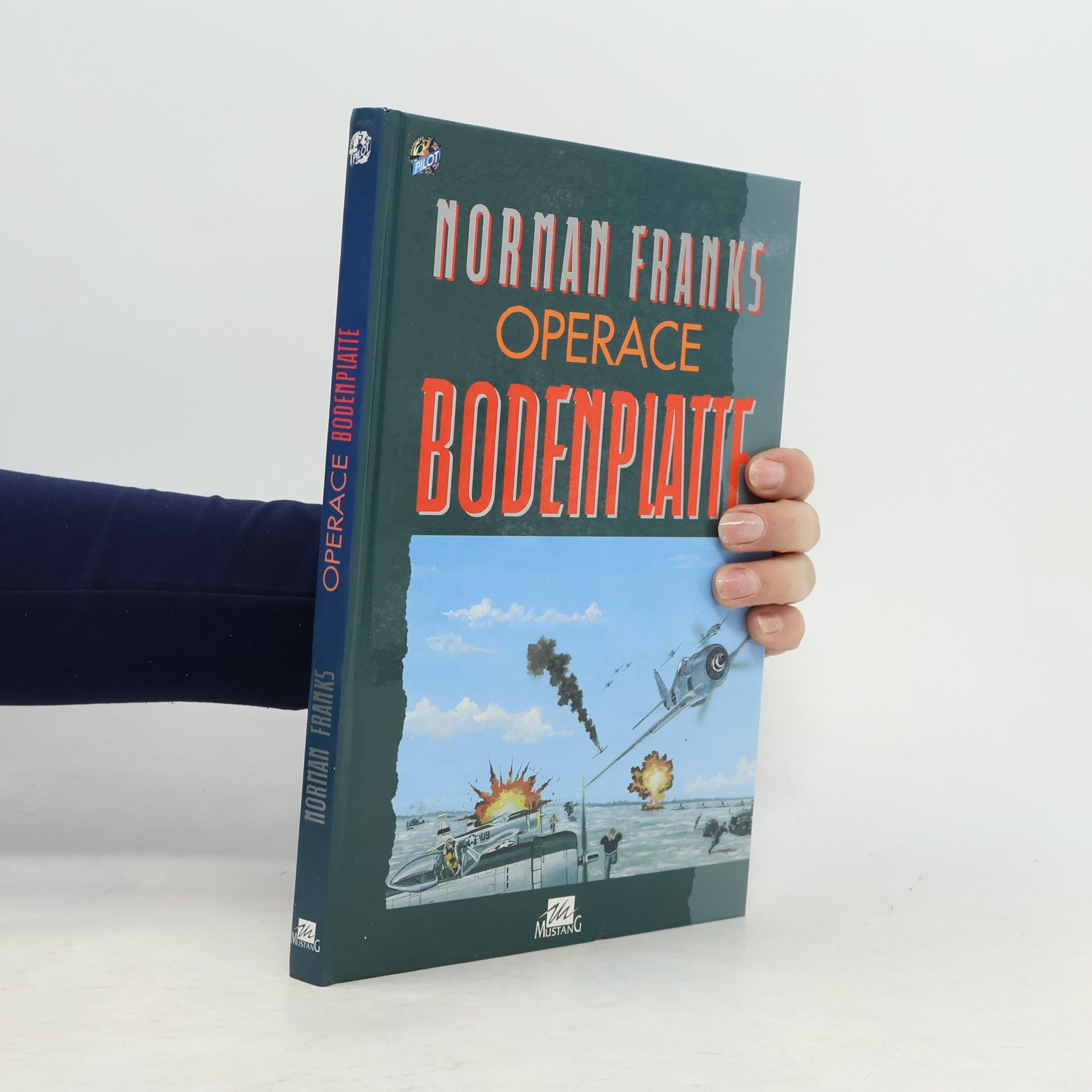 Norman Leslie Robert Franks Operace Bodenplatte