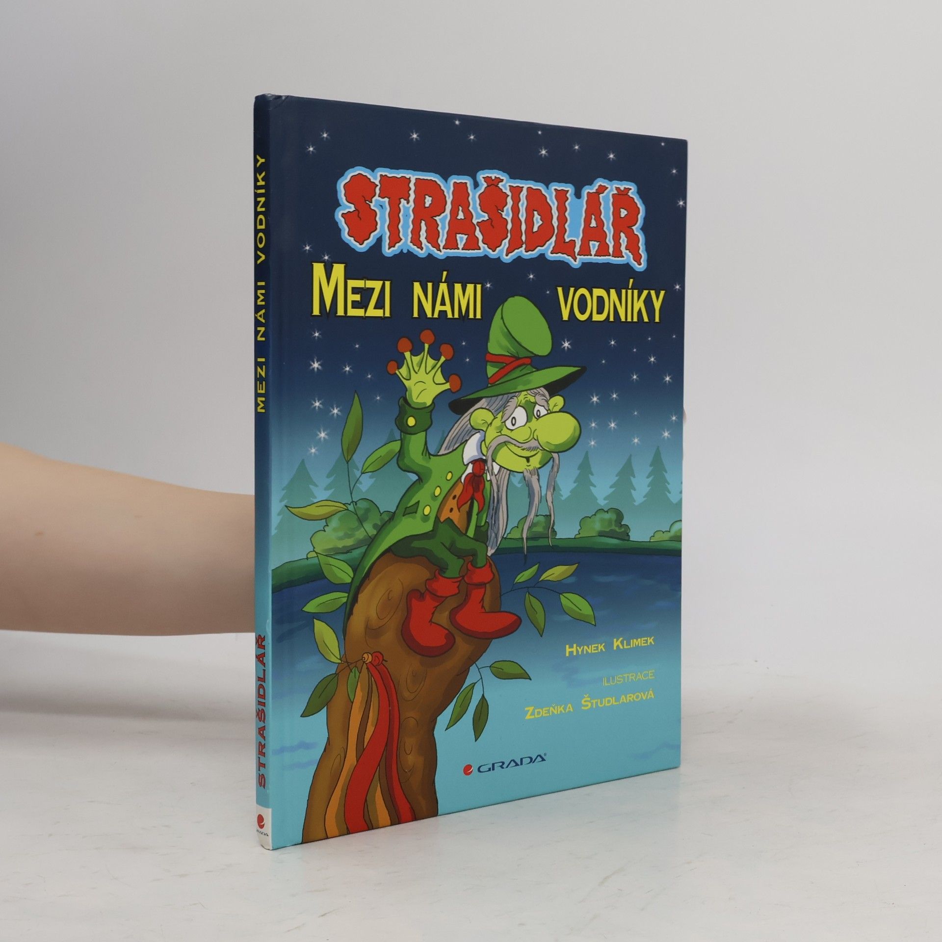 Hynek Klimek Strašidlář - Mezi námi vodníky