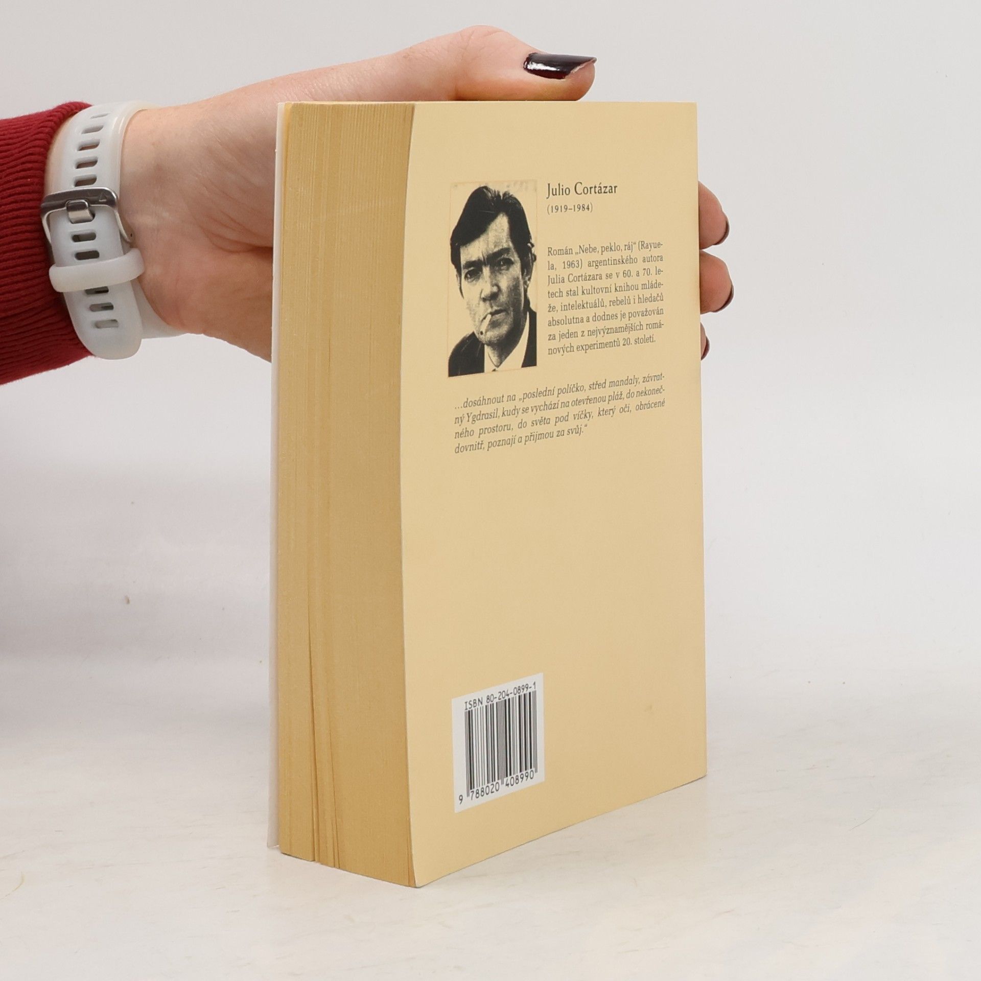Julio Cortázar Nebe, peklo, ráj