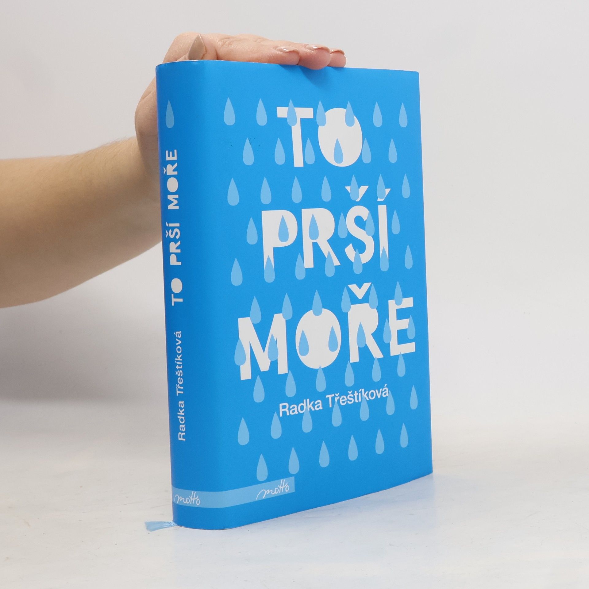 Radka Třeštíková To prší moře
