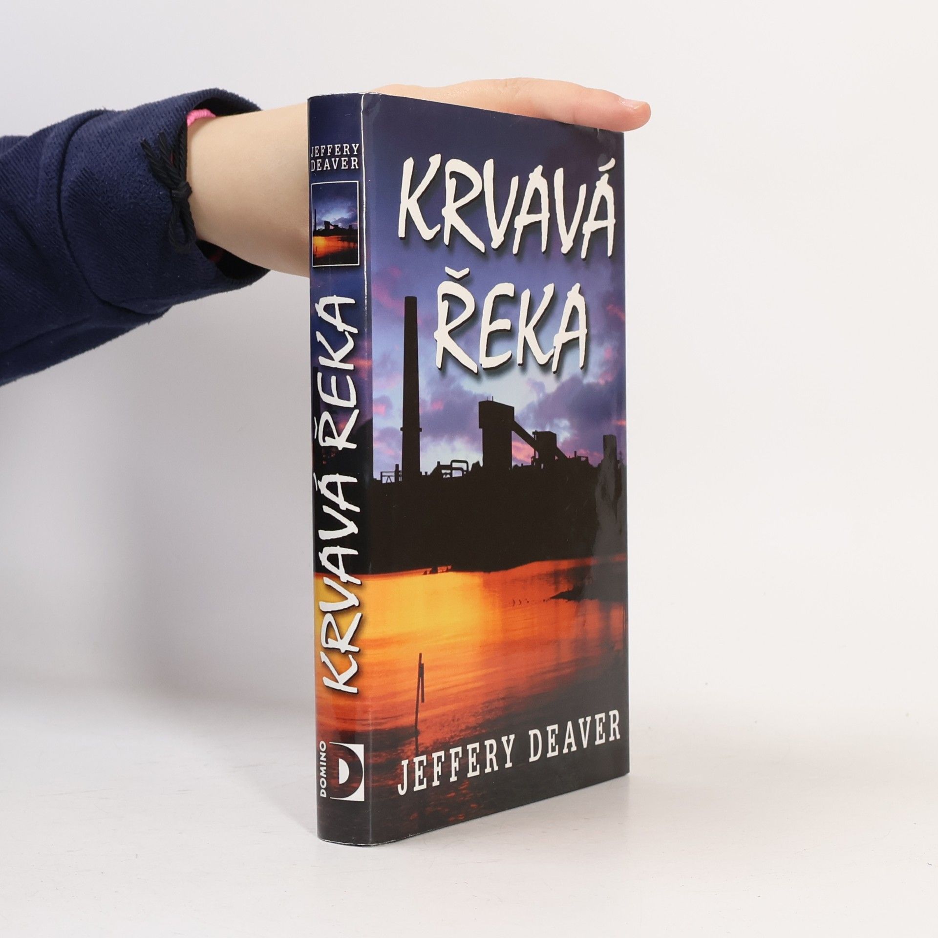 Jeffery Deaver Krvavá řeka