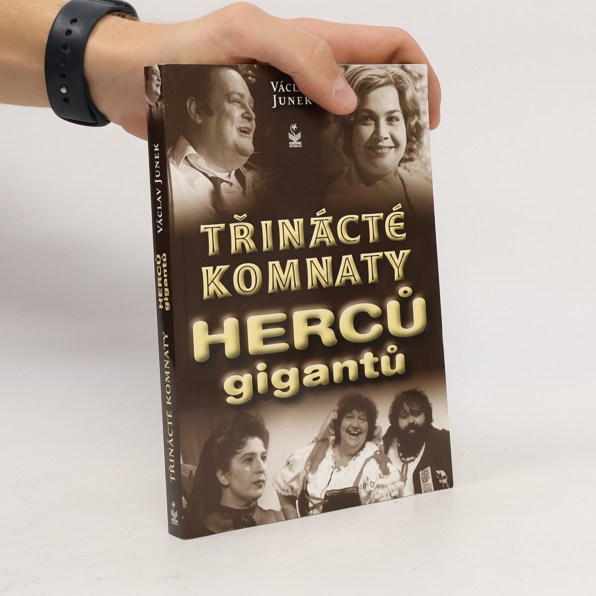 Václav Junek 13. komnaty herců gigantů