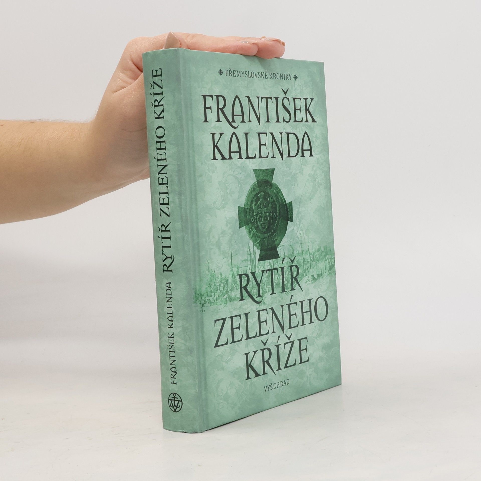 František Kalenda Rytíř zeleného kříže
