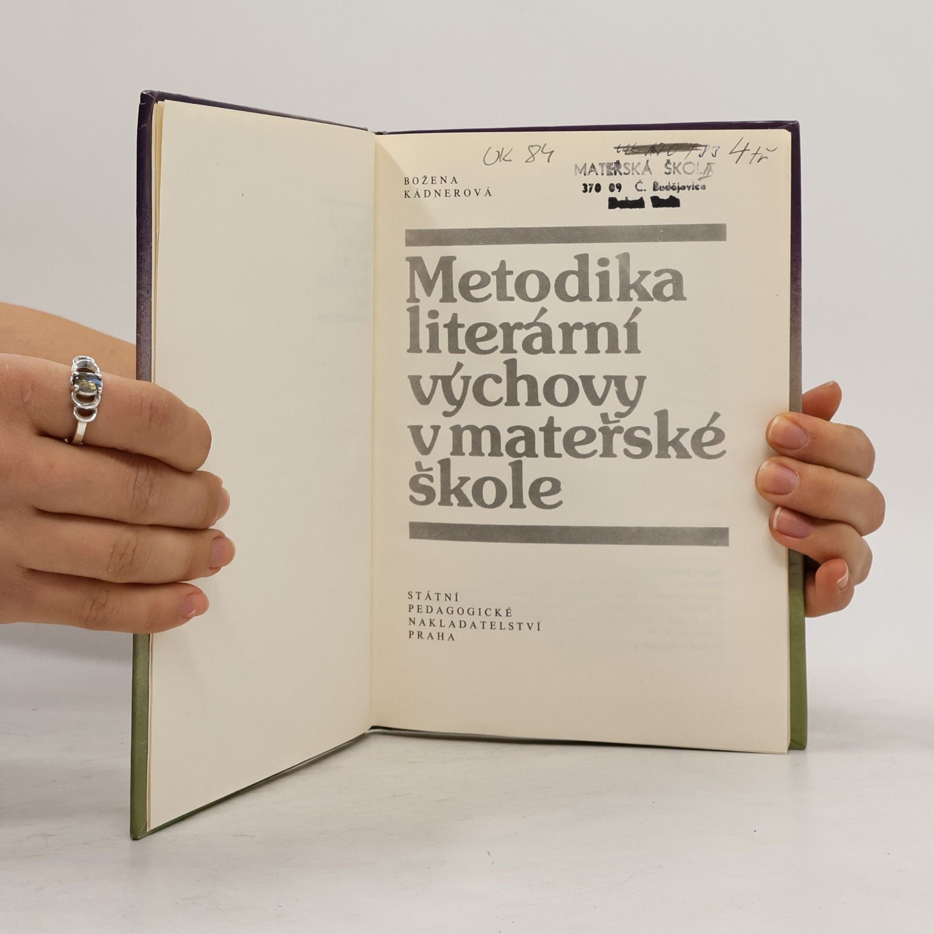 Božena Kádnerová Metodika literární výchovy v mateřské škole
