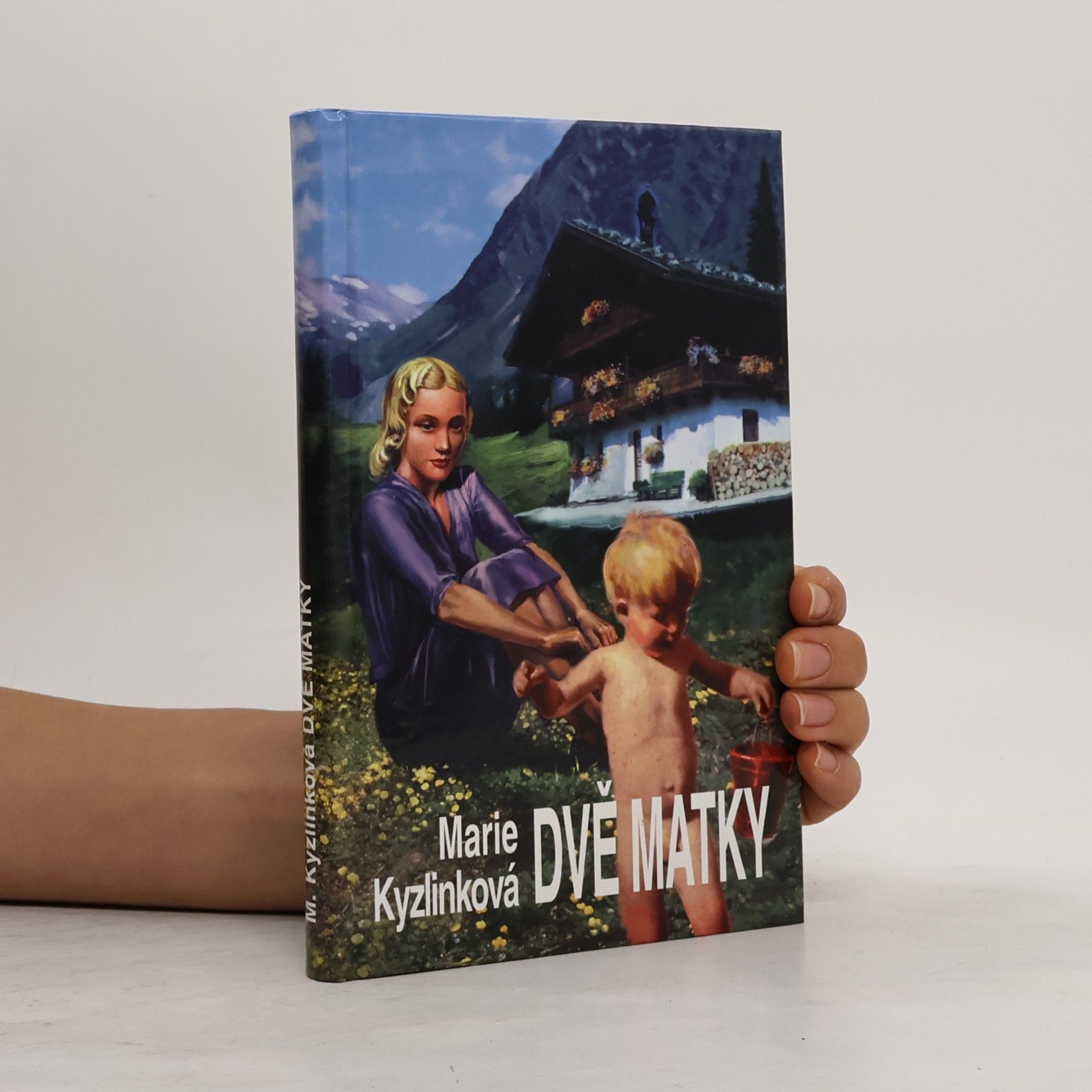 Marie Kyzlinková Dvě matky