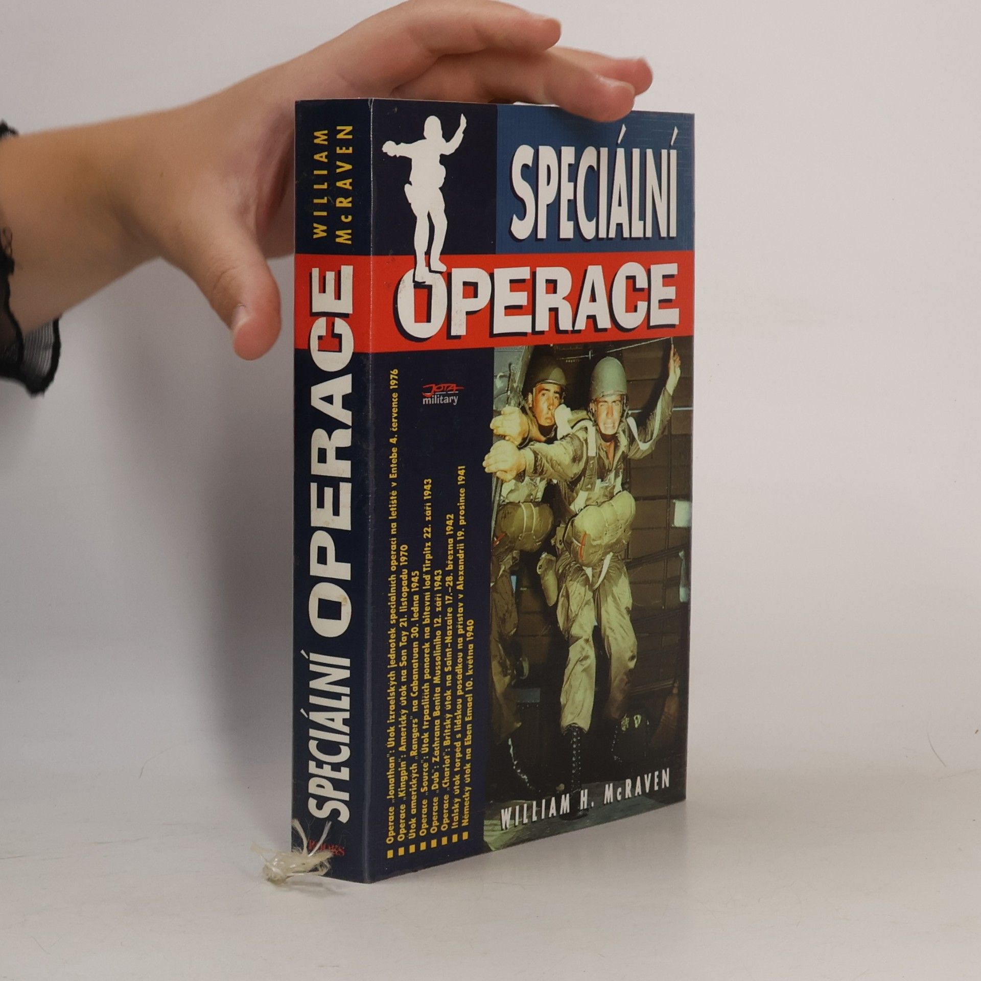 Speciální operace: Teorie a praxe speciálních bojových operací naší doby