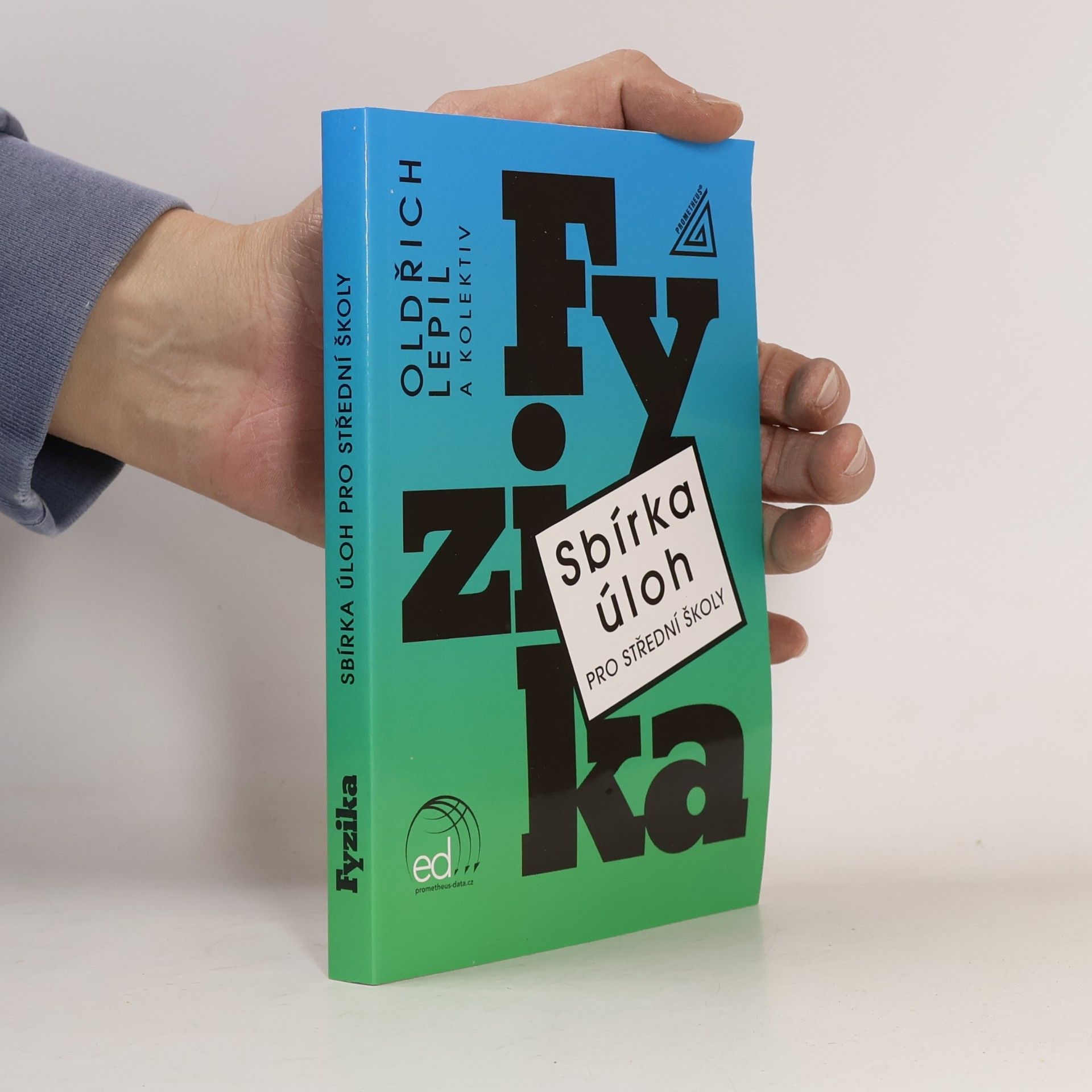 Sbírka úloh pro SŠ Fyzika