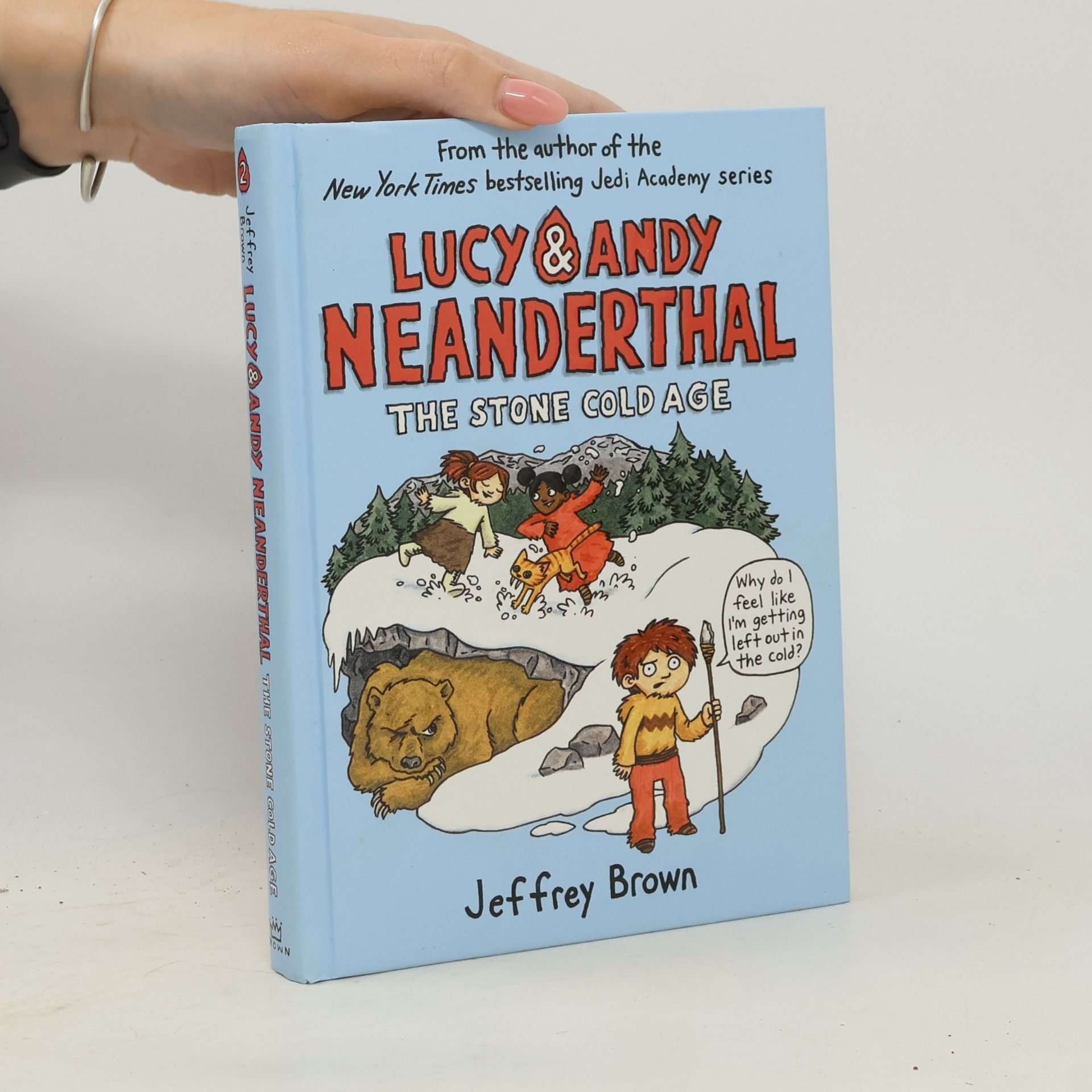 Jeffrey Brown Lucy & Andy Neanderthal: The Stone Cold Age
