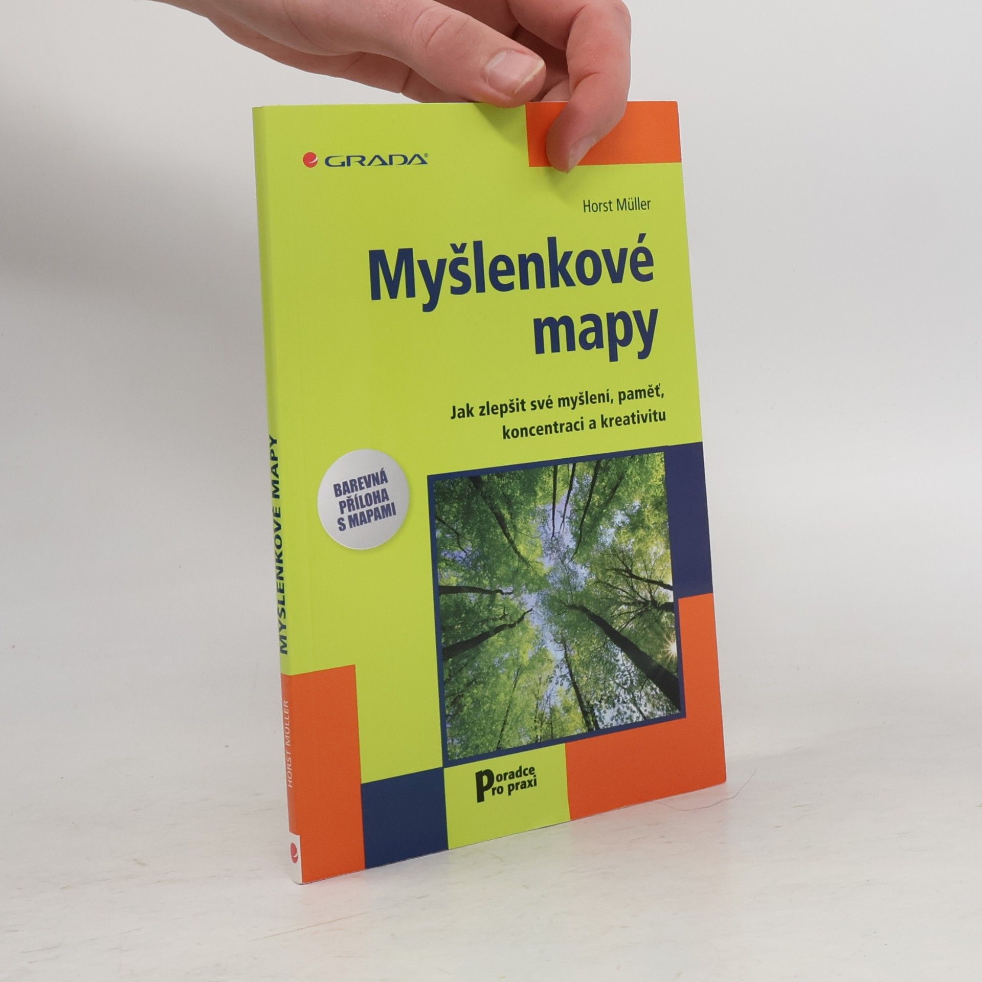 Horst Müller Myšlenkové mapy. Jak zlepšit své myšlení, paměť, koncentraci a kreativitu