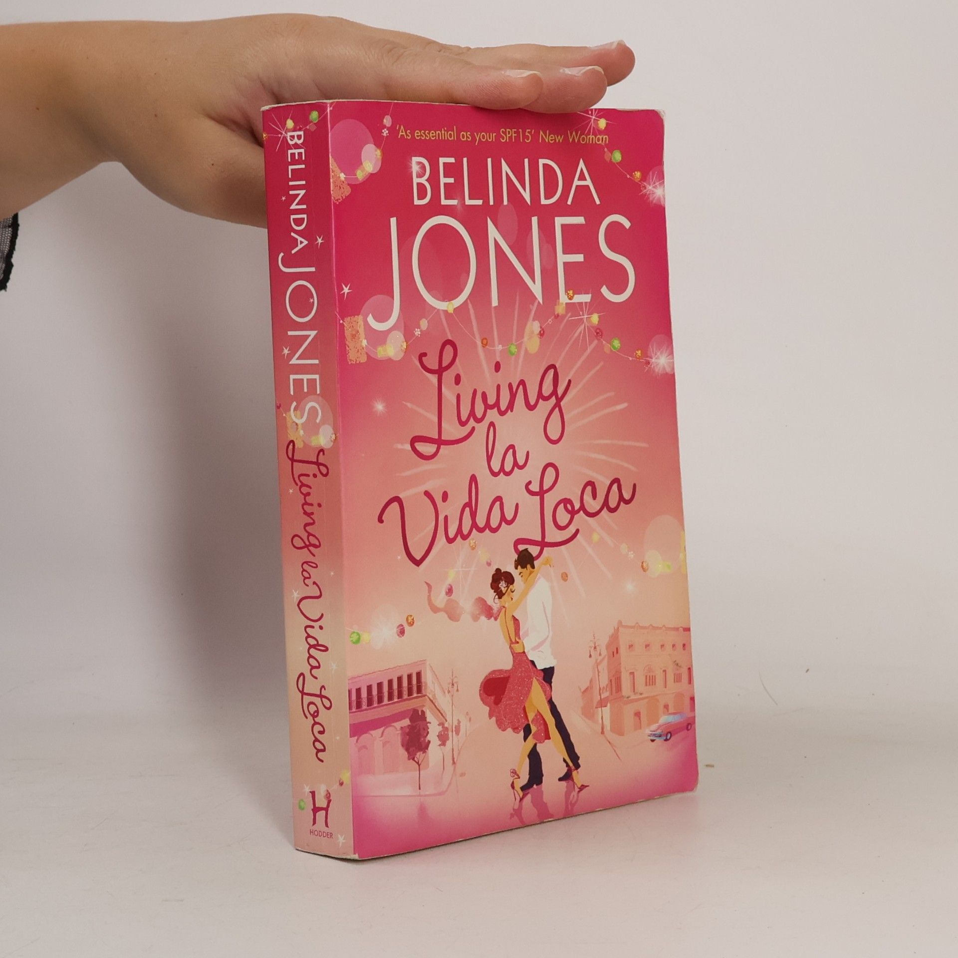 Belinda Jones Living la vida loca