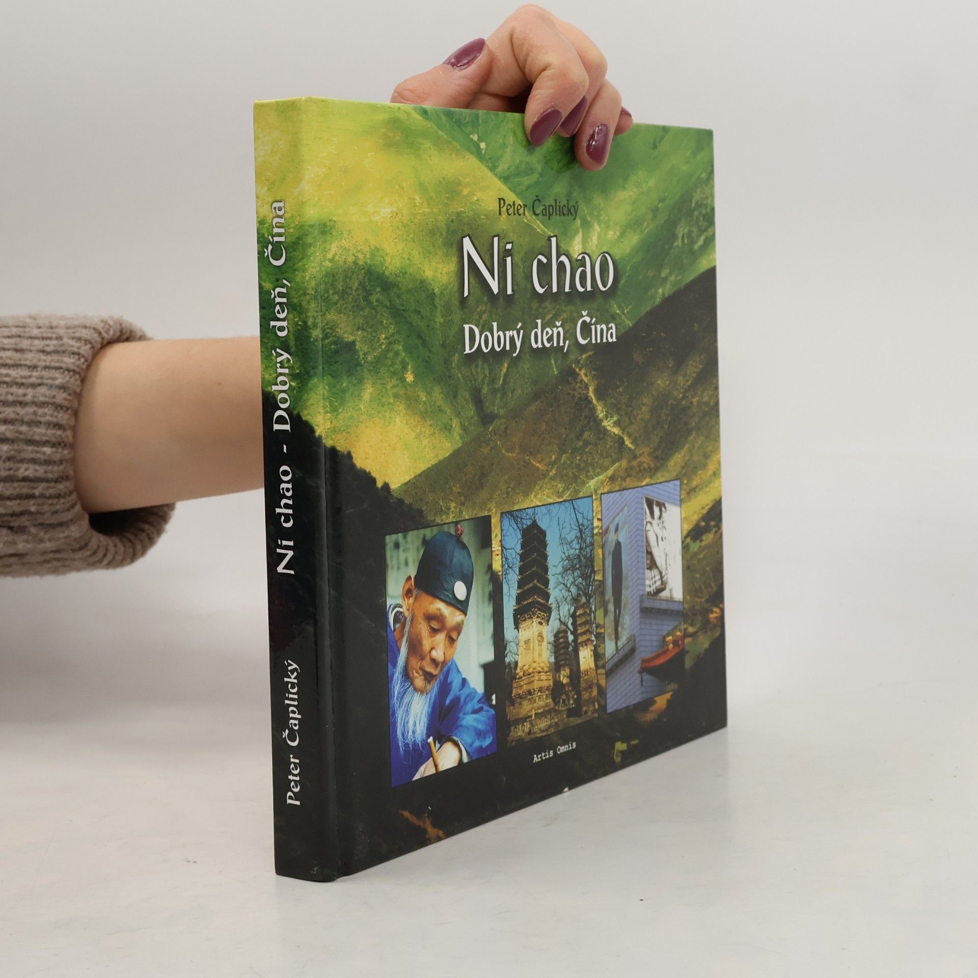 Peter Čaplický Ni chao - Dobrý deň, Čína