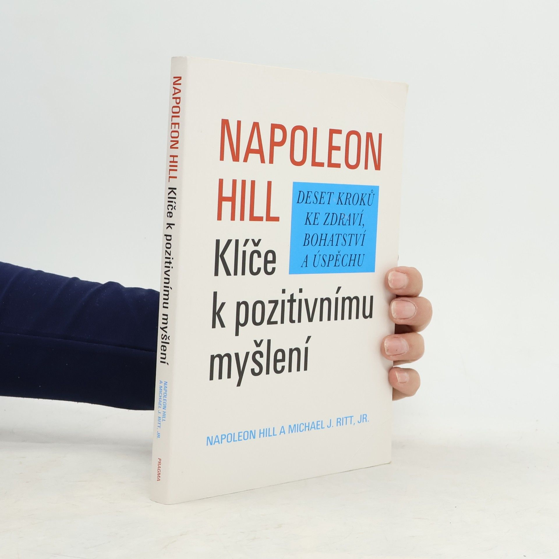 Klíče k pozitivnímu myšlení