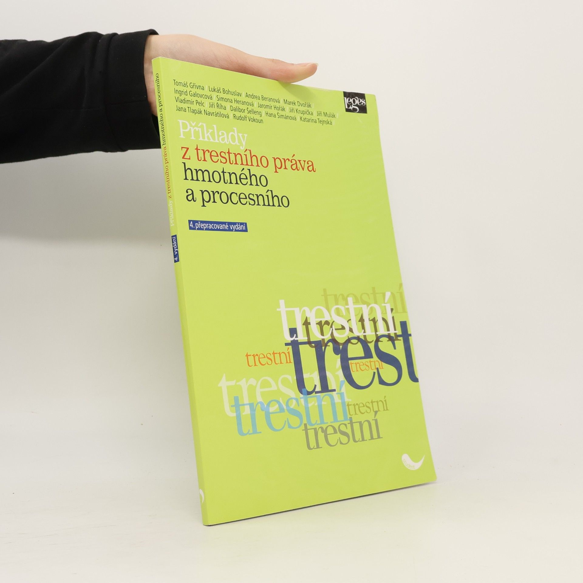 Various authors Příklady z trestního práva hmotného a procesního
