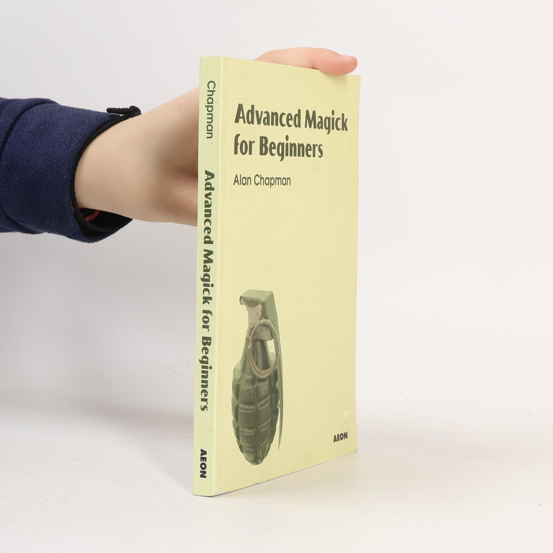 Alan Chapman Advanced Magick for Beginners