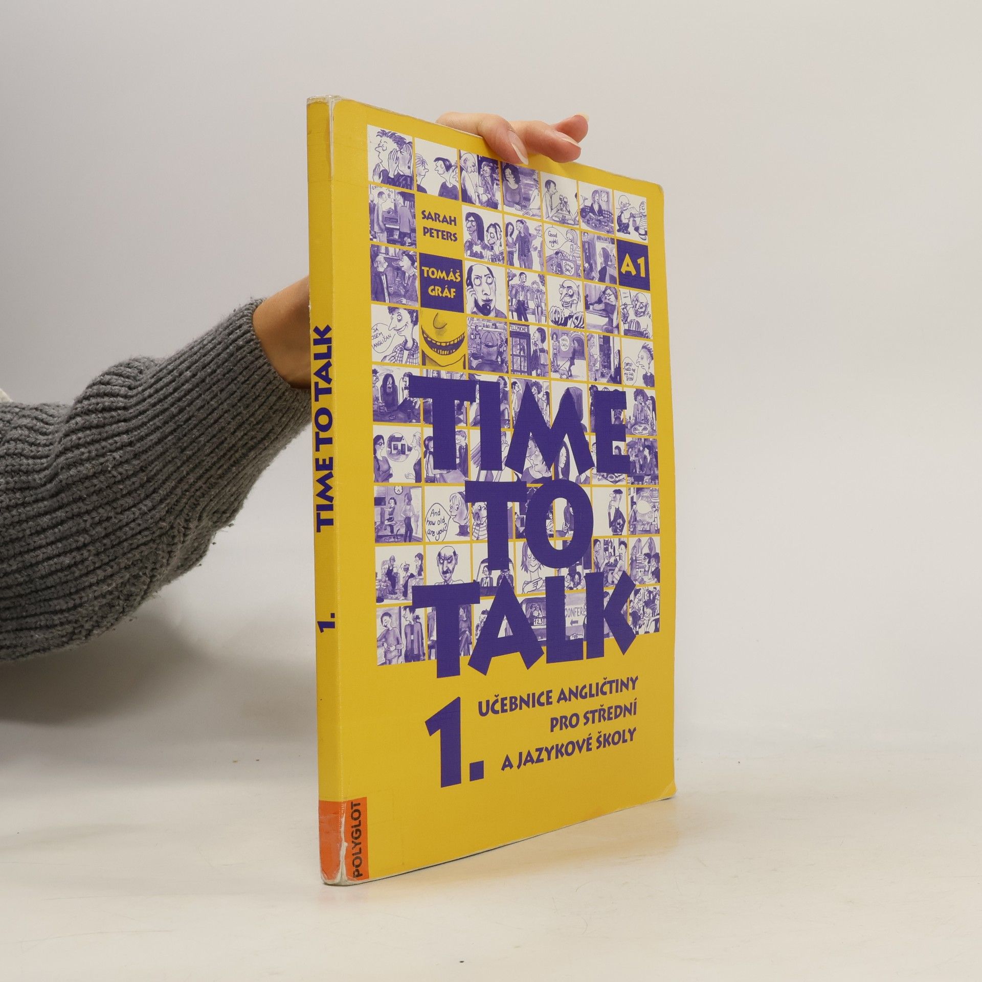Time to talk 1. Učebnice angličtiny pro střední a jazykové školy