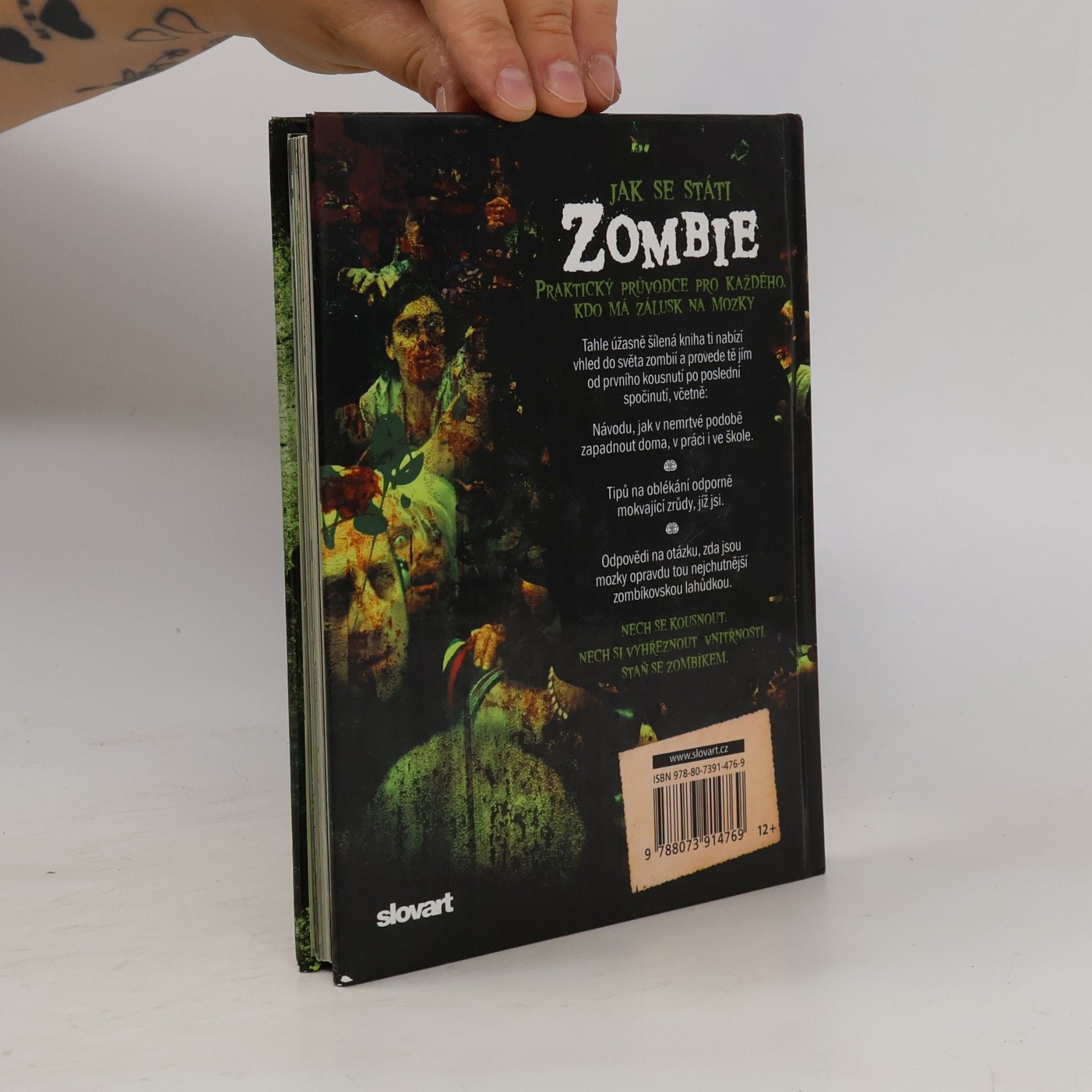 Serena Valentino Jak se státi zombie : [praktický průvodce pro každého, kdo má zálusk na mozky]