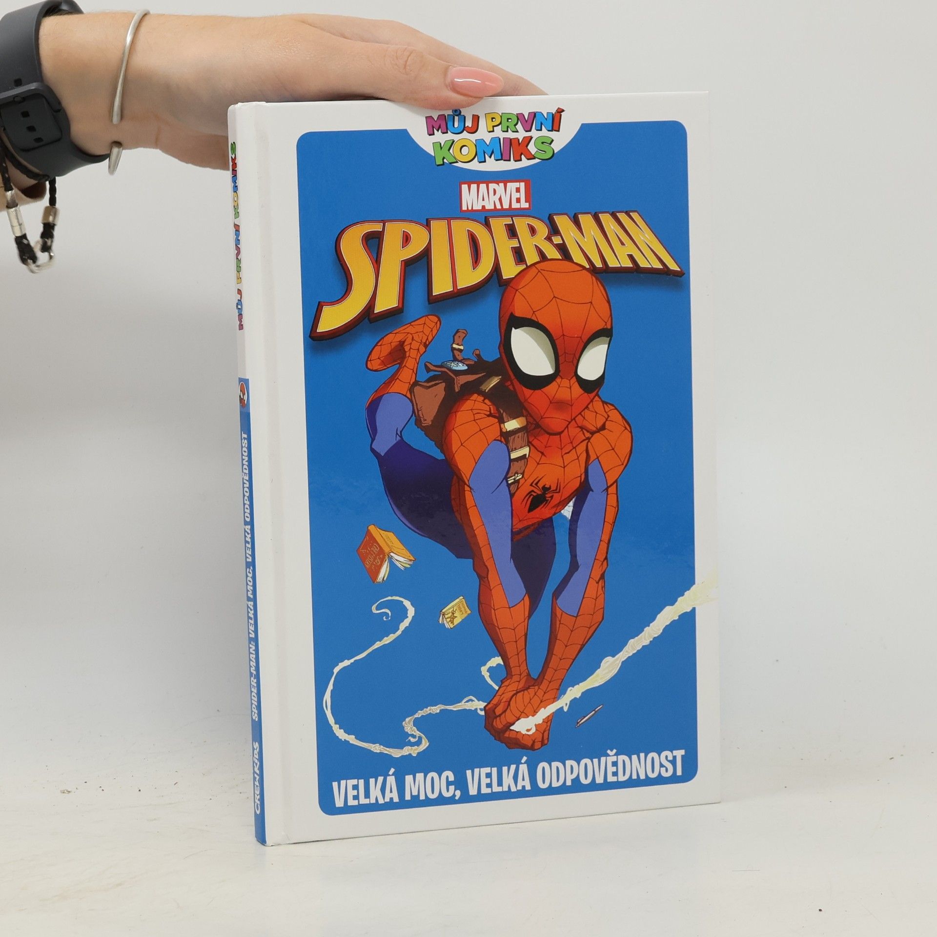Paul Tobin Spider-man: Velká moc, velká odpovědnost