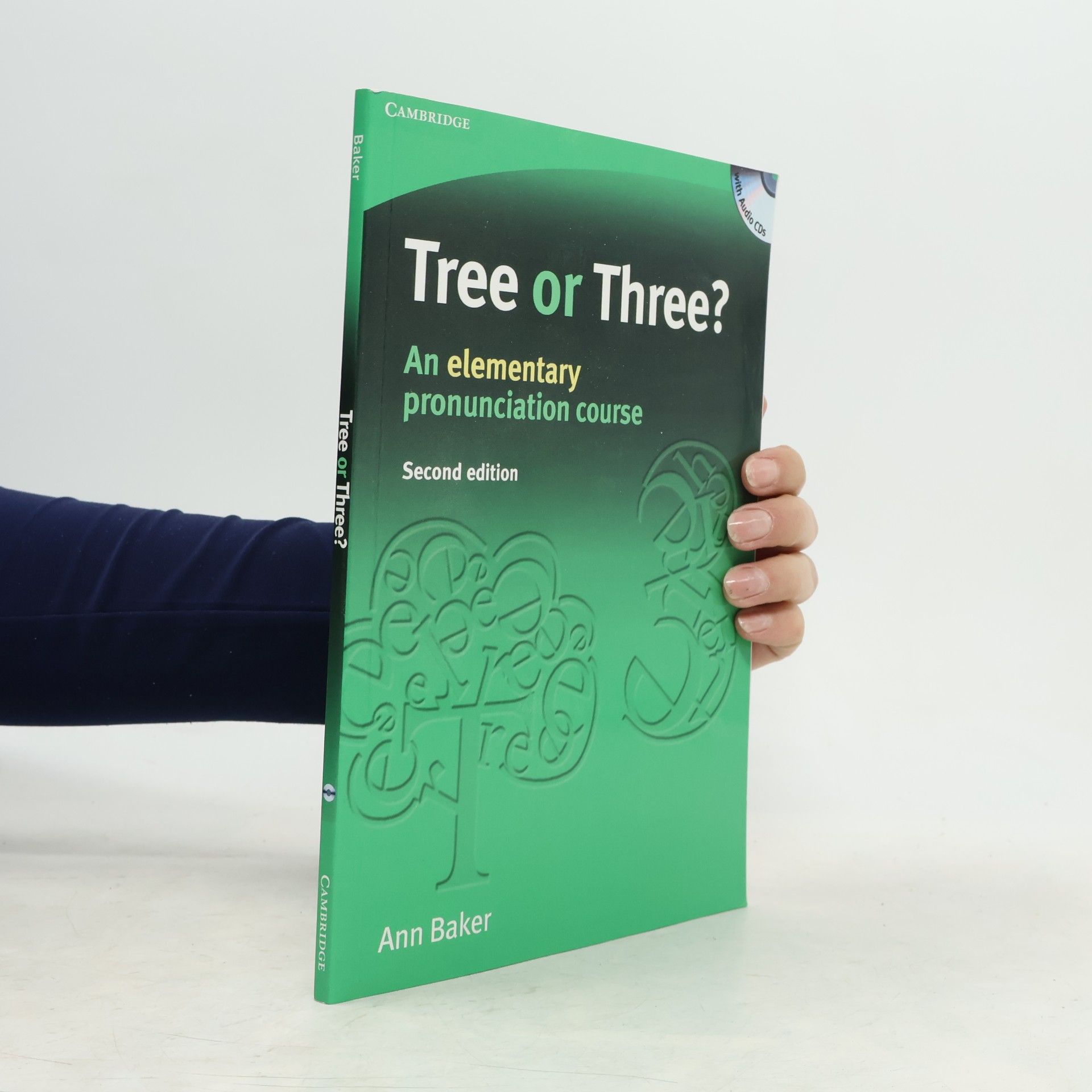 Ann Baker Tree or Three? An elementary pronunciation course