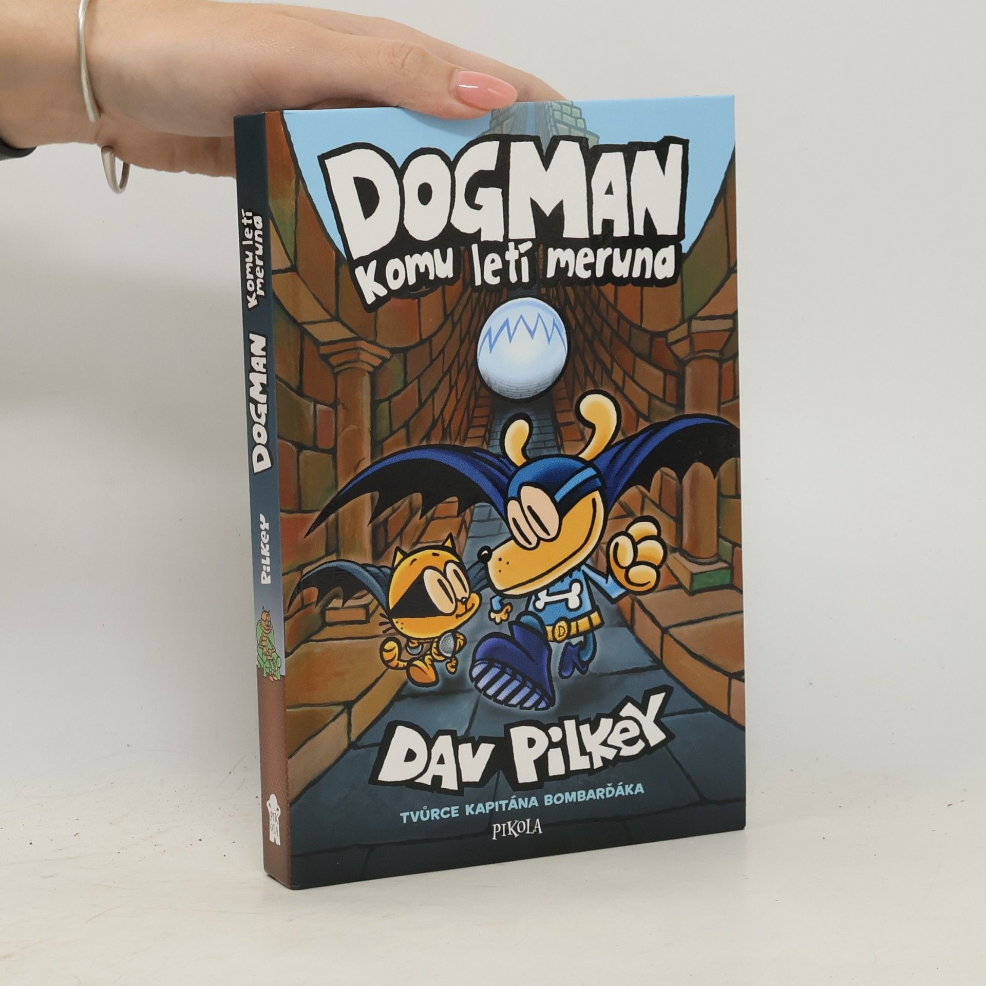 Dav Pilkey Dogman: Komu letí meruna