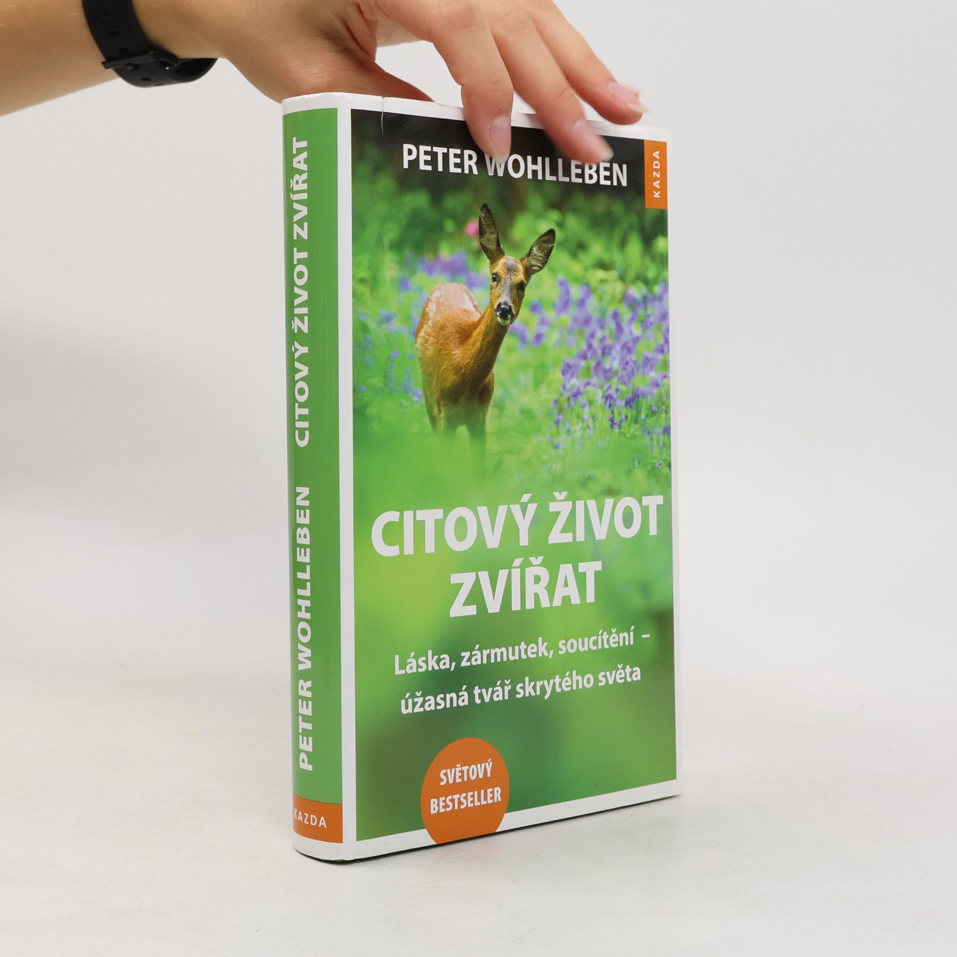 Peter Wohlleben Citový život zvířat. Láska, zármutek, soucítění - úžasná tvář skrytého světa