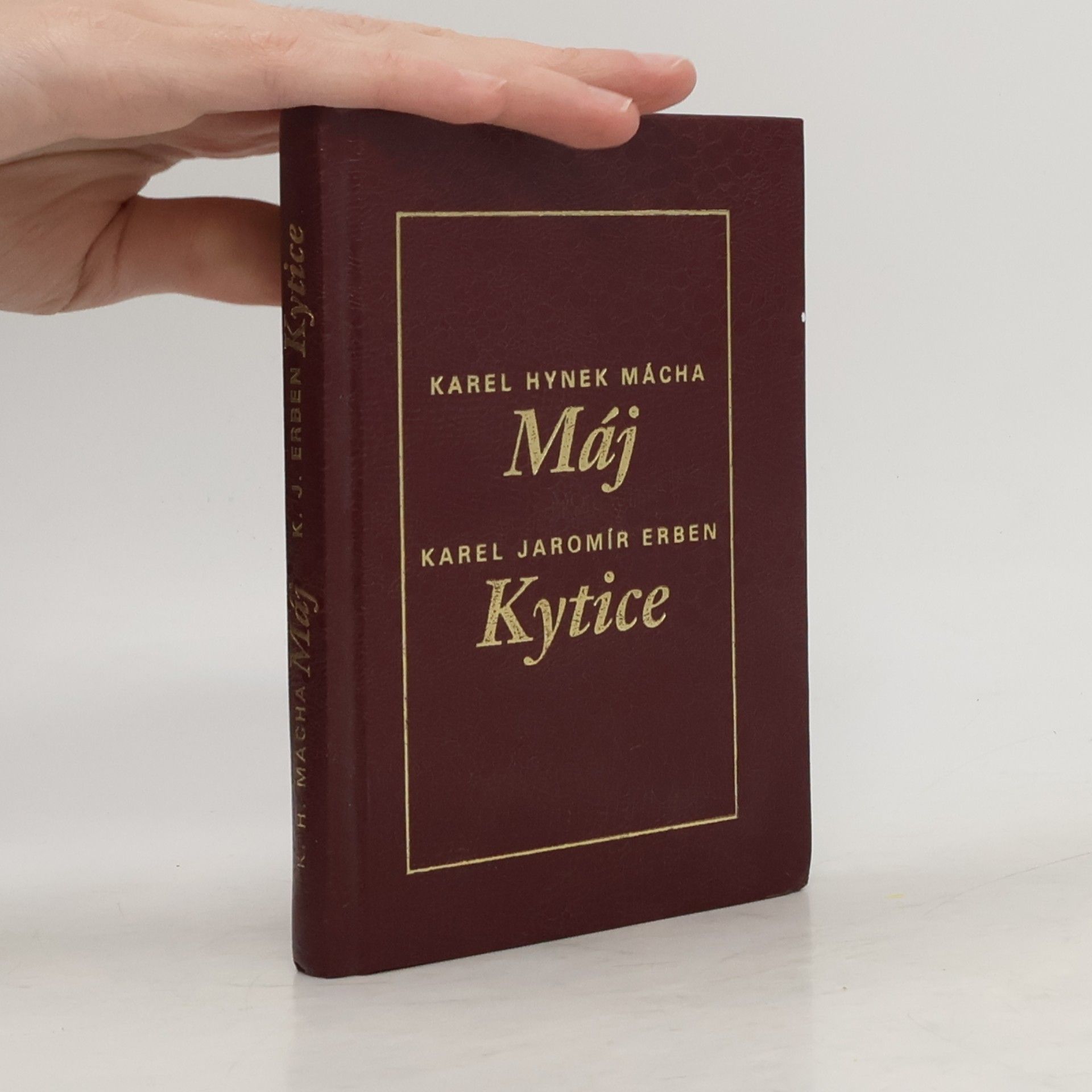 Karel Jaromír Erben To nejlepší z poezie 19. století: Máj, Kytice