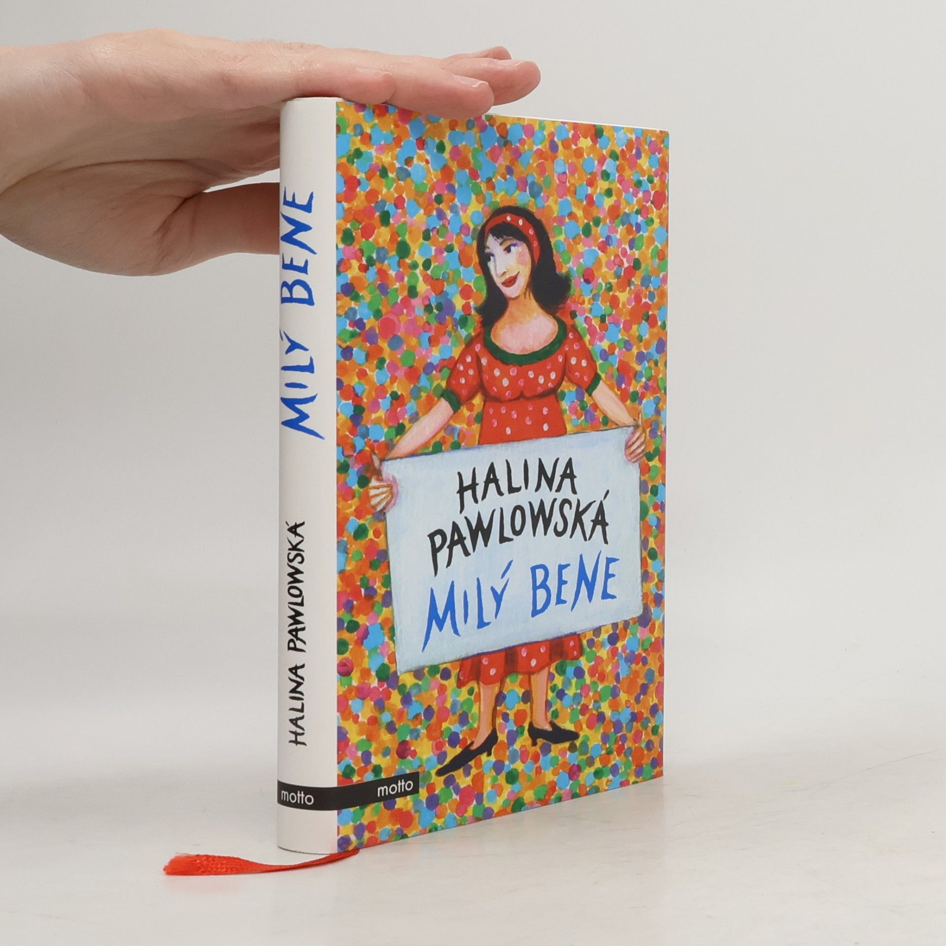 Halina Pawlowská Milý Bene