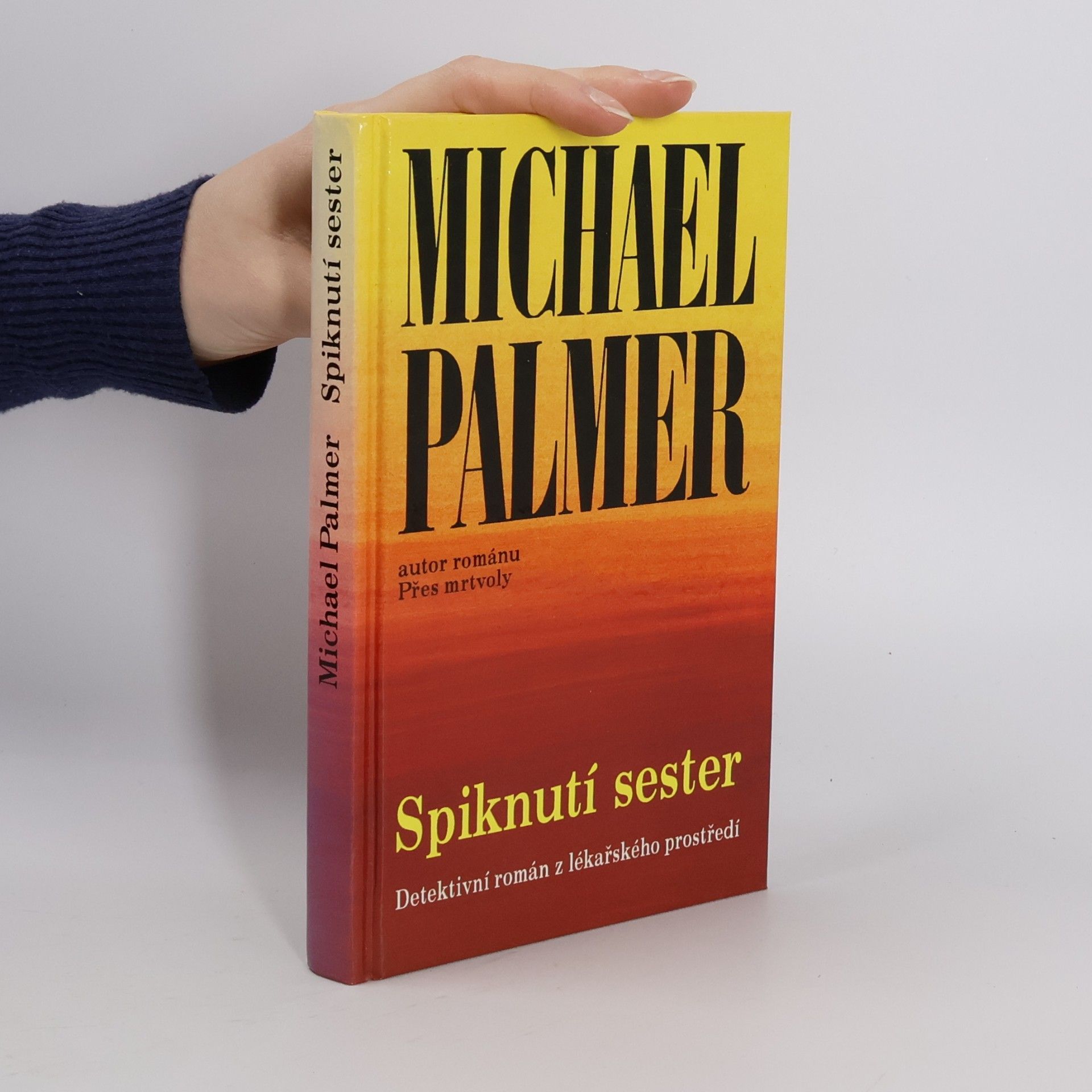 Michael Palmer Spiknutí sester
