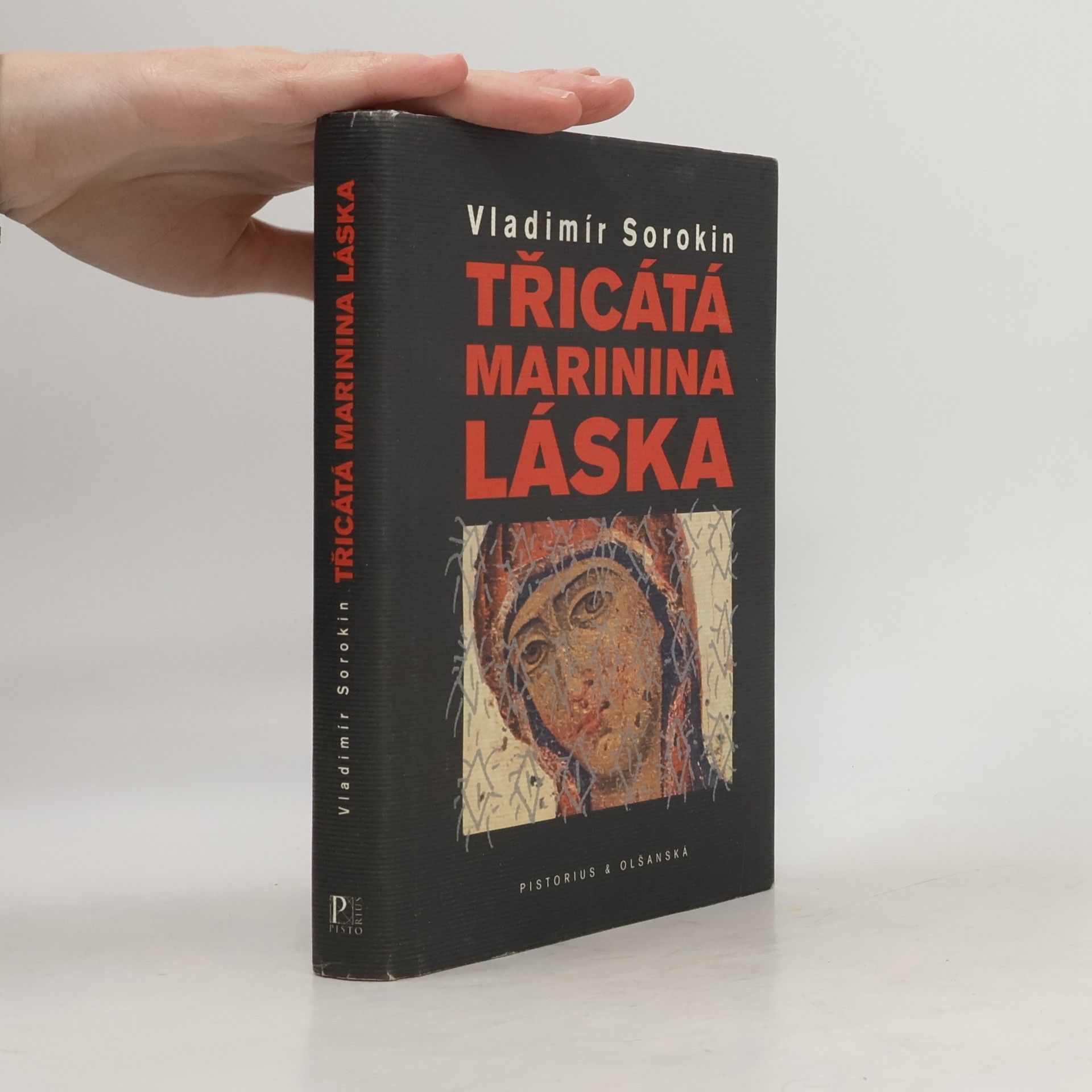 Vladimir Georgijevič Sorokin Třicátá Marinina láska