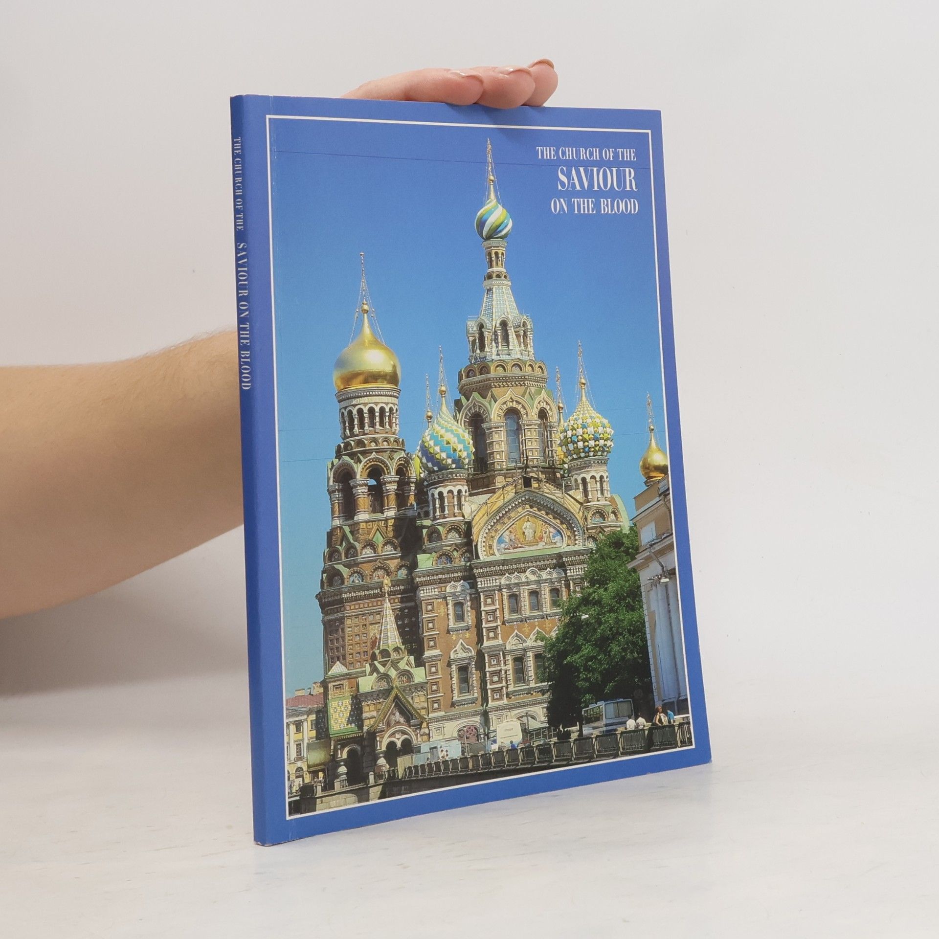 The Church of the Saviour on the Blood