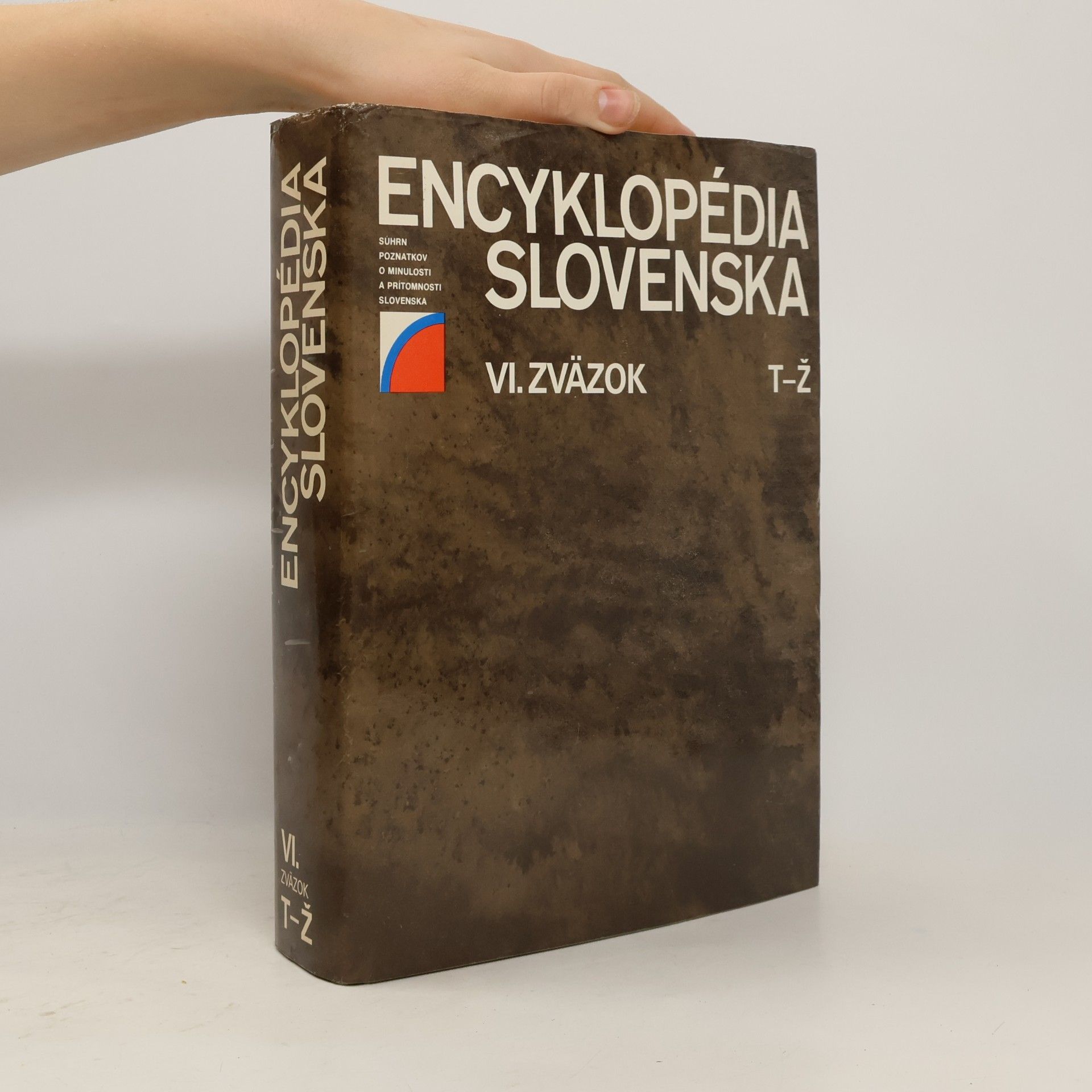 kolektiv Encyklopédia Slovenska VI. zväzok